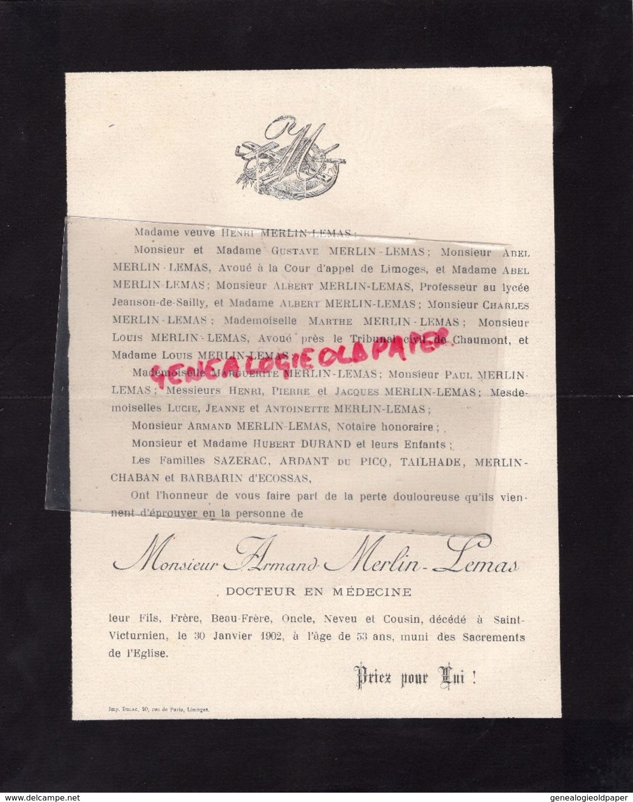 87-ST -SAINT VICTURNIEN-FAIRE PART DECES ARMAND MERLIN LEMAS-MEDECIN-1902-HUBERT DURAND-SAZERAC-ARDANT DU PIC-TAILHADE - Obituary Notices