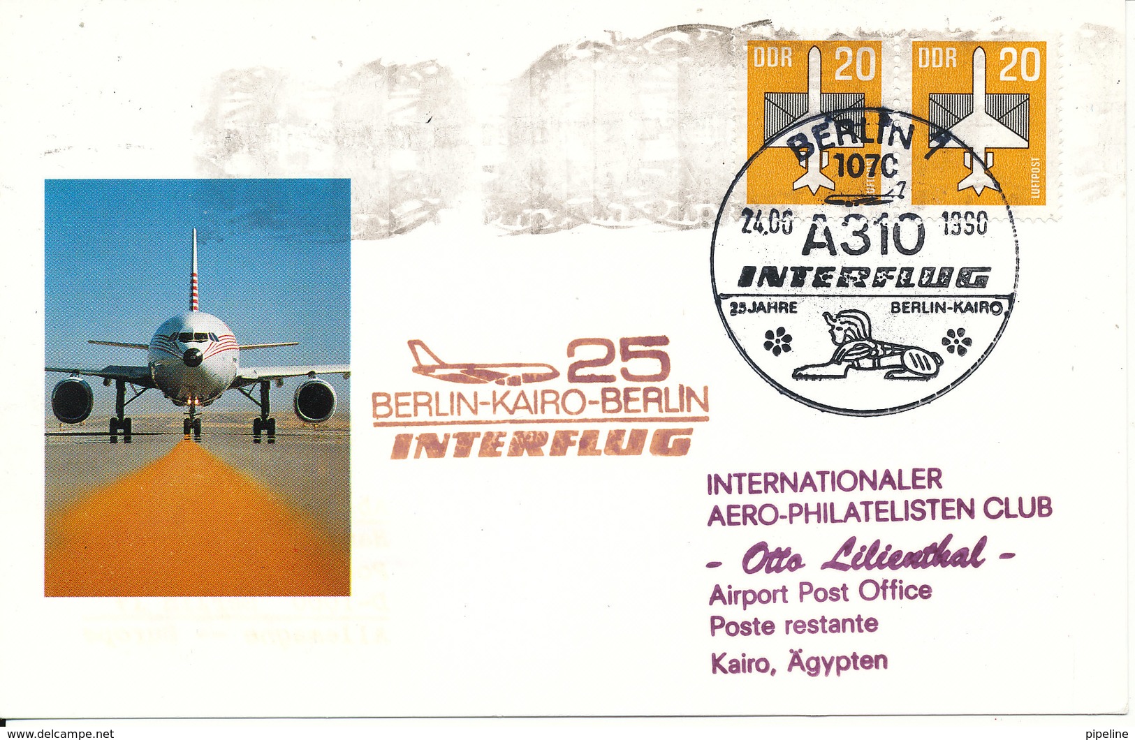 Germany DDR Postcard 25th Anniversary Interflug Flight Berlin - Cairo - Berlin 24-6-1990 - Lettres & Documents