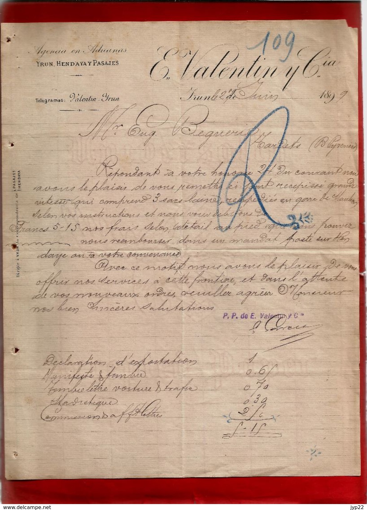 Courrier Espagne E. Valentin Y Cia Yrun Hendaya Y Pasajes Irun 27-06-1899 - écrit En Français - Spanien