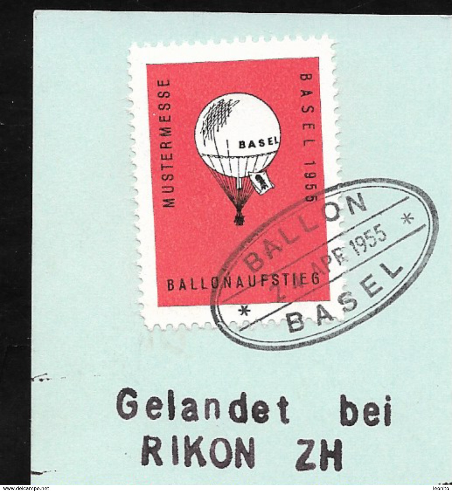 BALLON BASEL Balloon Gelandet Rikon ZH Mustermesse Basel Vignette 1955 - Fesselballons