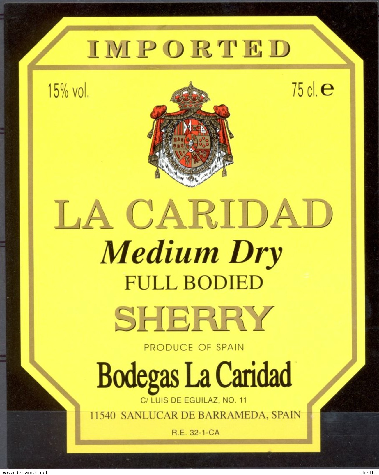 1021 - Espagne  - Andalousie - Sherry Medium Dry Fill Bodied - La Caridad - Sanlucar De Barrameda - Autres & Non Classés