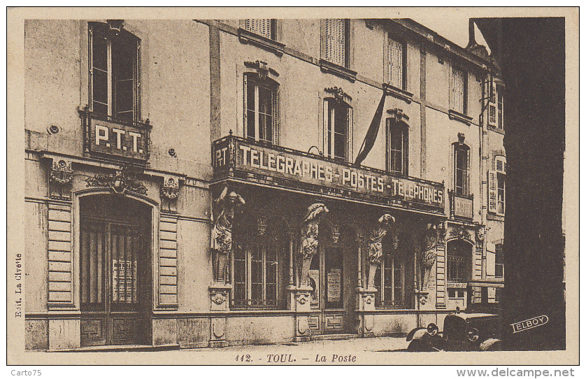 Poste - Poste Et Télégraphes - Toul - Editeur Delboy - Poste & Facteurs