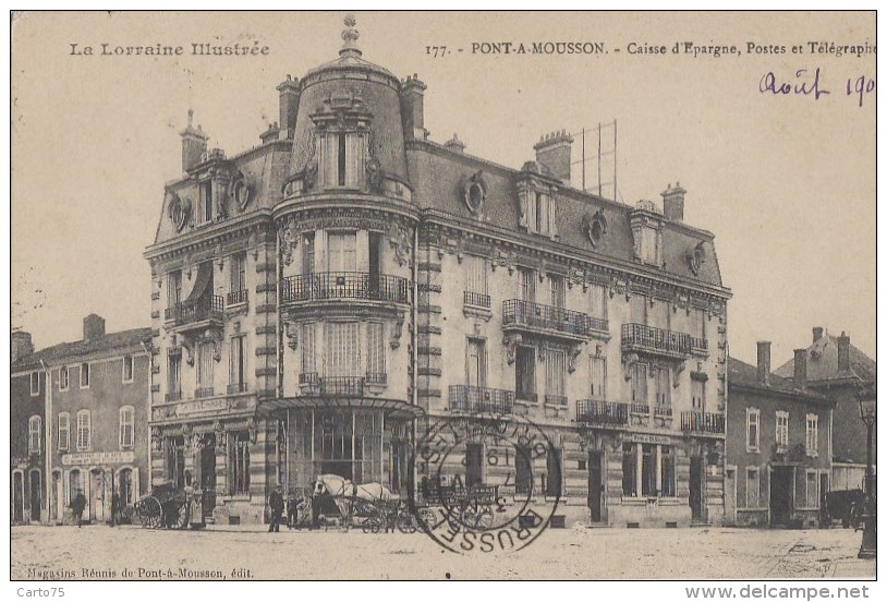 Poste - Poste Et Télégraphes - Pont-à-Mousson - Hôtel Des Postes Et Caisse D'Epargne - 1907 - Postal Services