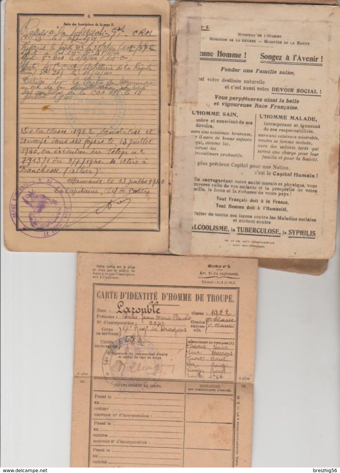 Papiers Militaires Au Nom De Larouble Livret, Ordre D'appel, Avis De Démobilisation, Carte D'identité D'homme De Troupe - Documenti Storici