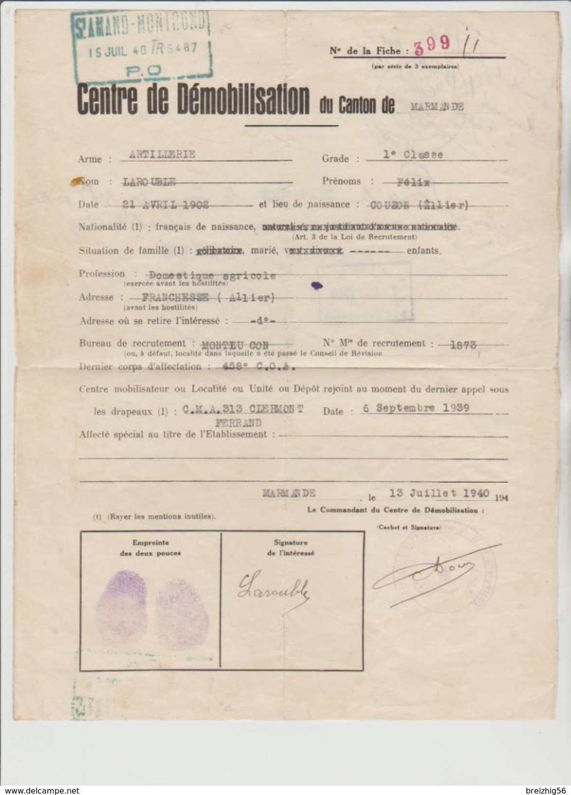 Papiers Militaires Au Nom De Larouble Livret, Ordre D'appel, Avis De Démobilisation, Carte D'identité D'homme De Troupe - Documenti Storici