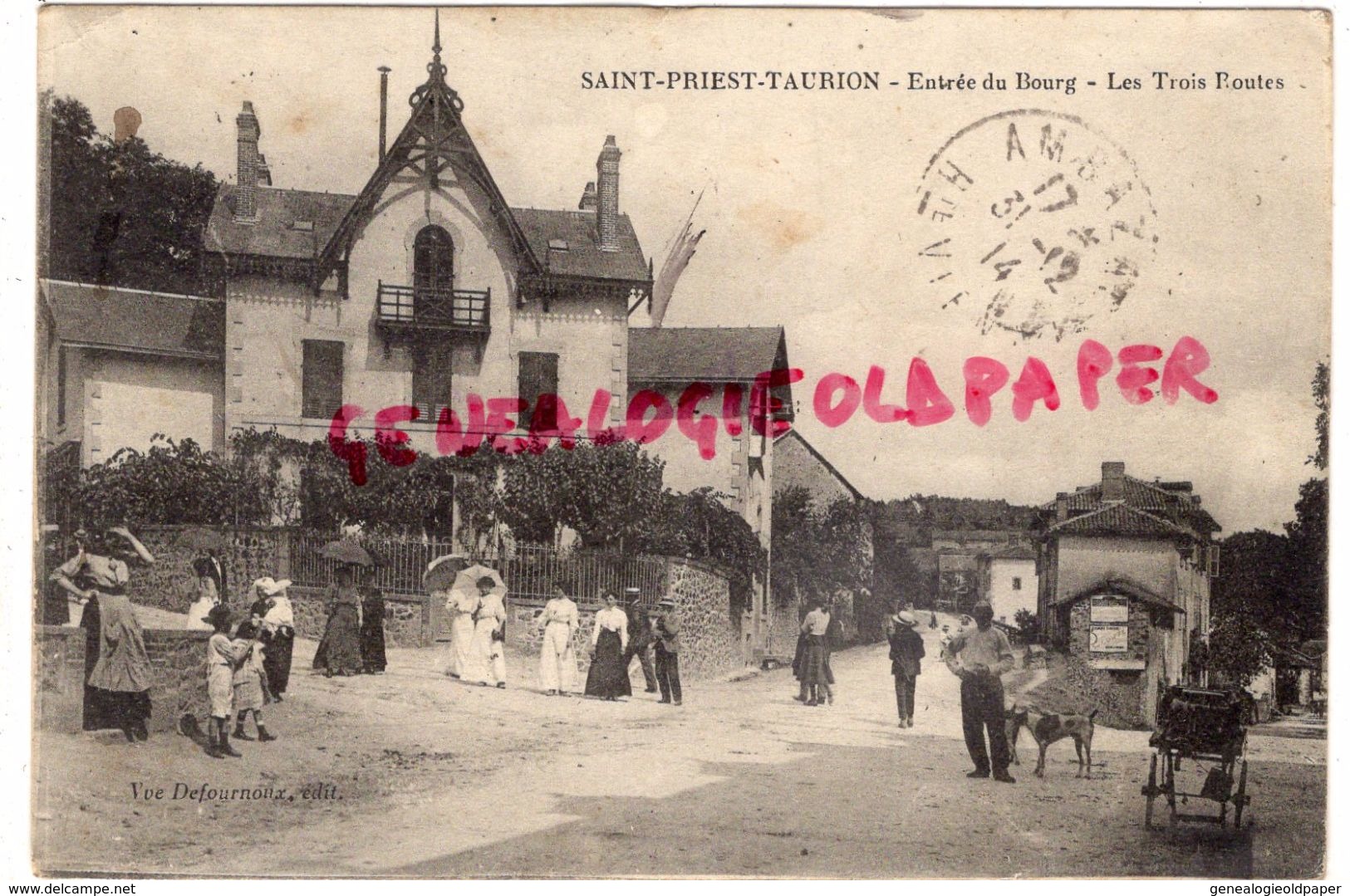 87 - SAINT PRIEST TAURION- ENTREE DU BOURG- LES TROIS ROUTES - EDITEUR VVE DEFOURNOUX  1914- CACHET CASABLANCA 1915 - Saint Priest Taurion