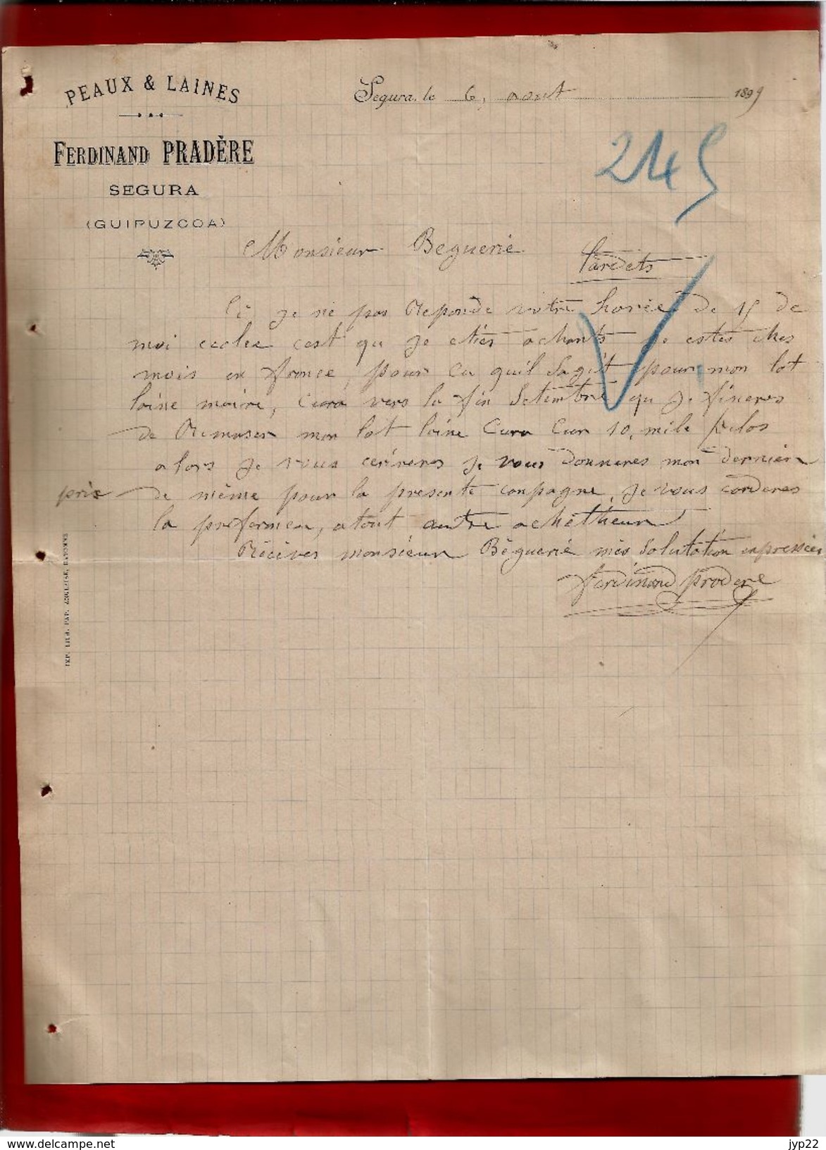 Courrier Espagne Peaux Et Laines Ferdinand Pradère Segura Guipuzcoa 6-08-1899 - Laine - écrit En Français - Espagne