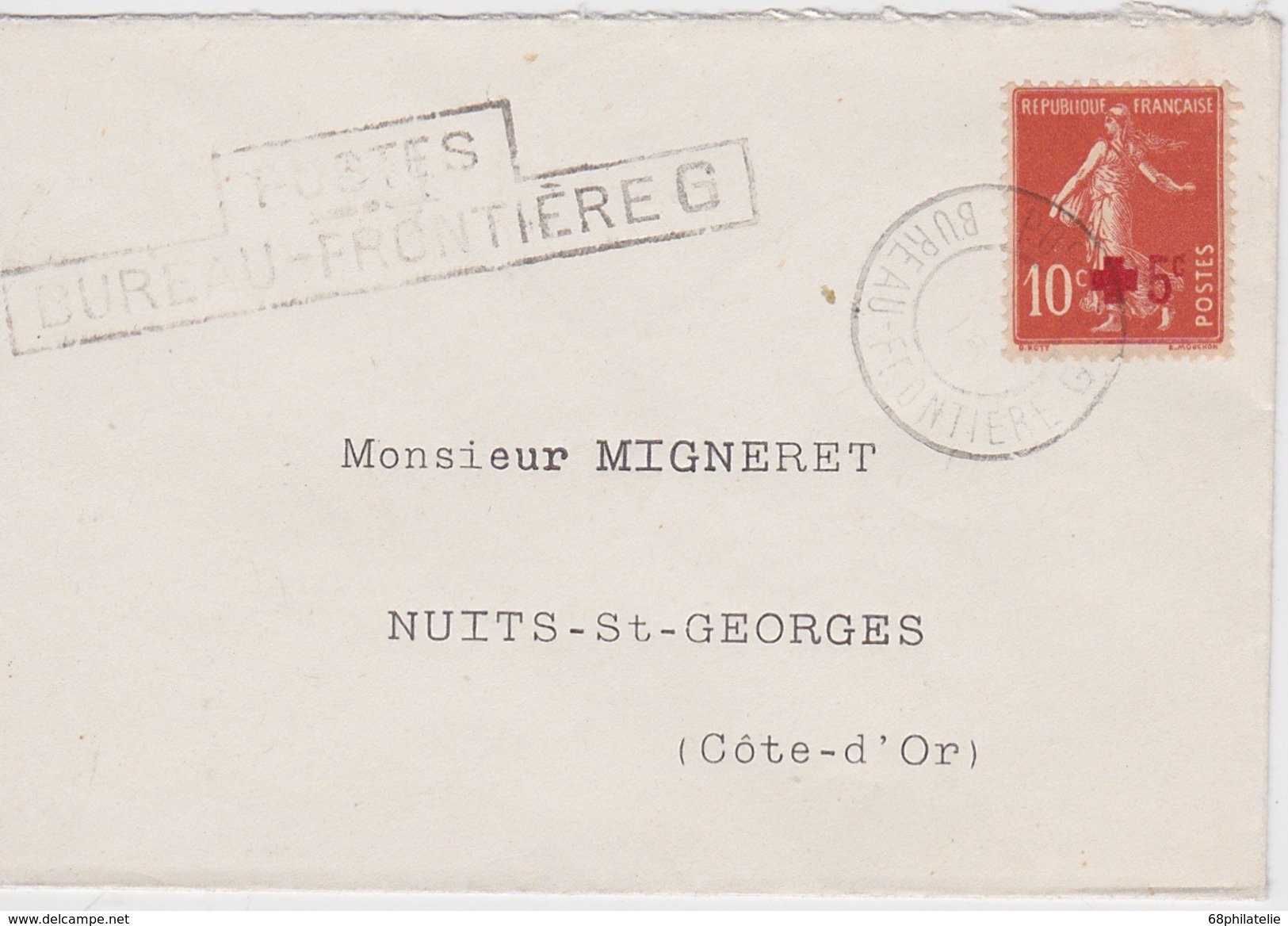 FRANCE 1915  LETTRE POSTES AUX ARMEES AVEC CACHET BUREAU FRONTIERE SEMEUSE CAMEE 10 C + SURCHARGE 5 C - 1906-38 Sower - Cameo