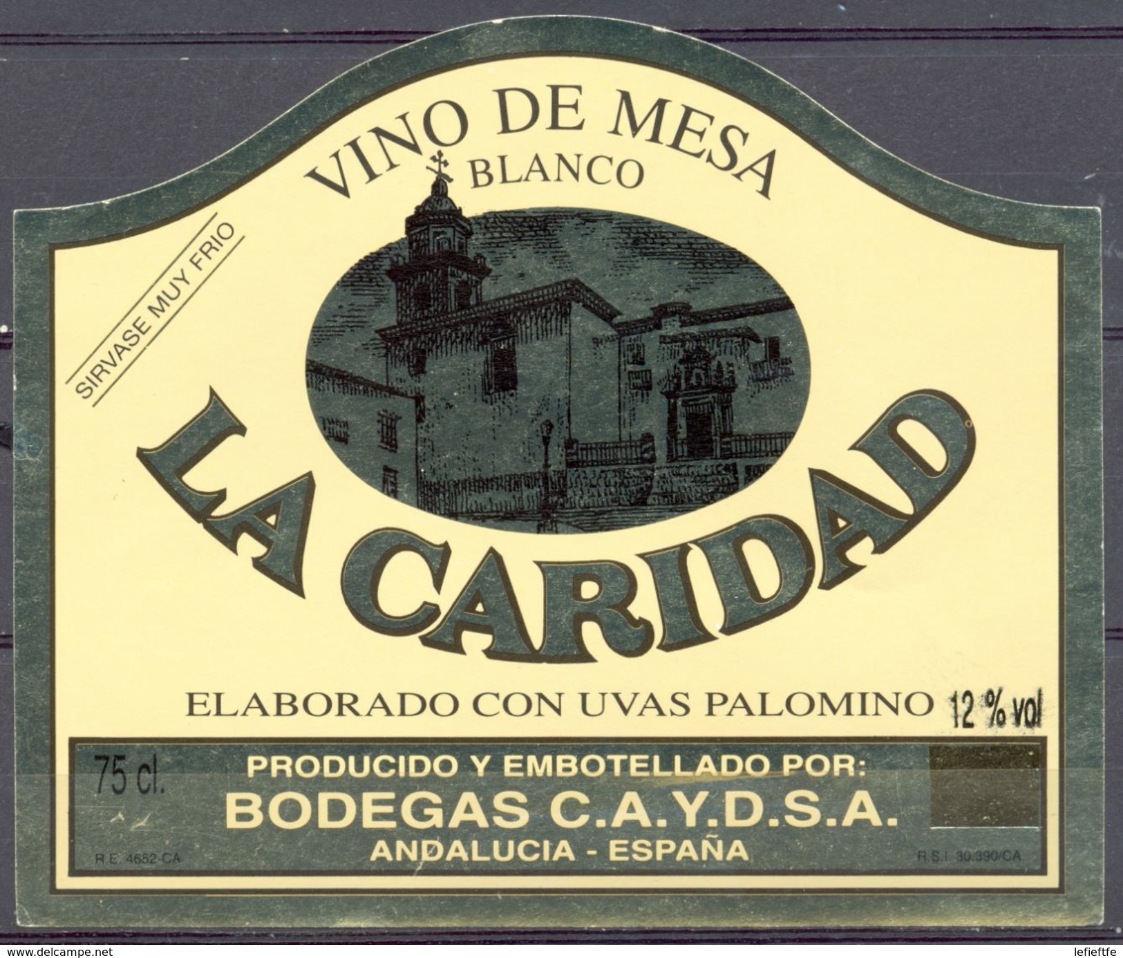 1037 - Espagne  - Andalousie - Vino De Mesa Blanco - La Caridad - Bodegas C.A.Y.D.S.A. - Weisswein