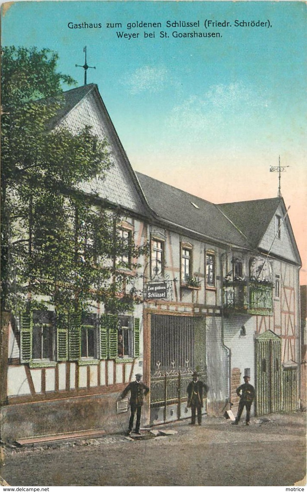 SAINT GOARHAUSEN - Gasthaus Zum Goldenen Schlüssel.(carte Vendue En L'état) - St. Goar