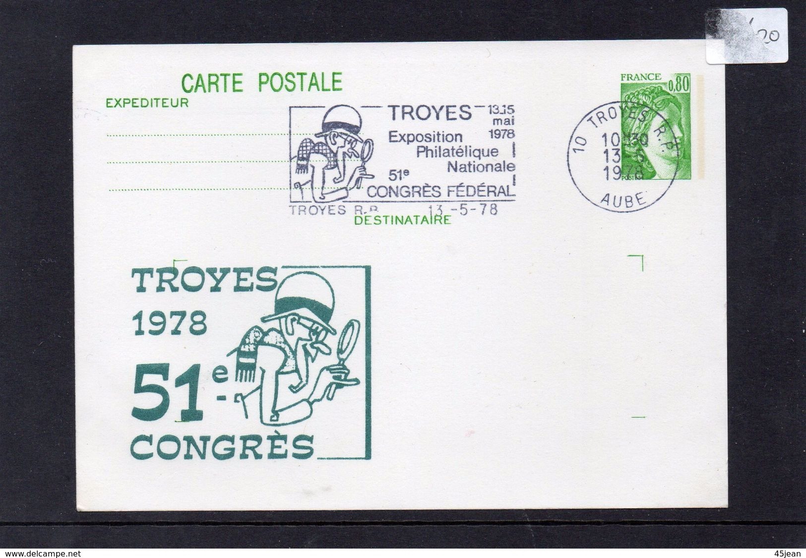 France 1978 Entier Carte Repiquage Sabine Troyes 51ème Congrès Et Expo Philatélique  02328 - Postales  Transplantadas (antes 1995)