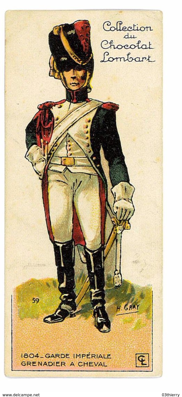 CHROMO IMAGE CHOCOLAT LOMBART SOLDAT N°59 GARDE IMPERIALE GRENADIER A CHEVAL 1804 - Lombart