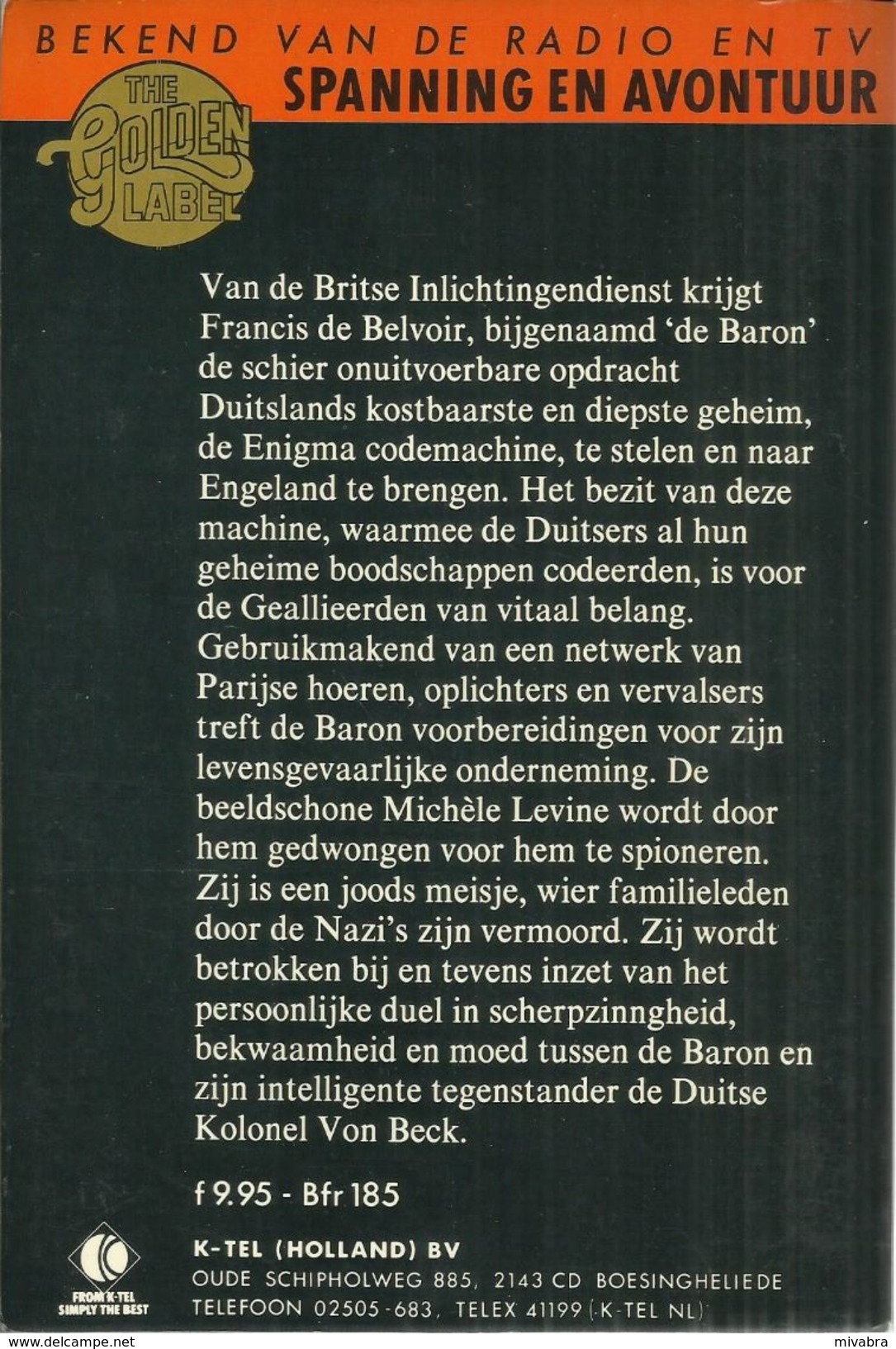 DE NAZI-CODE GEBROKEN - MICHAEL BARAK - GOLDEN LABEL PAPERBACK N° 23 - Uitg. K-TEL - Horrors & Thrillers