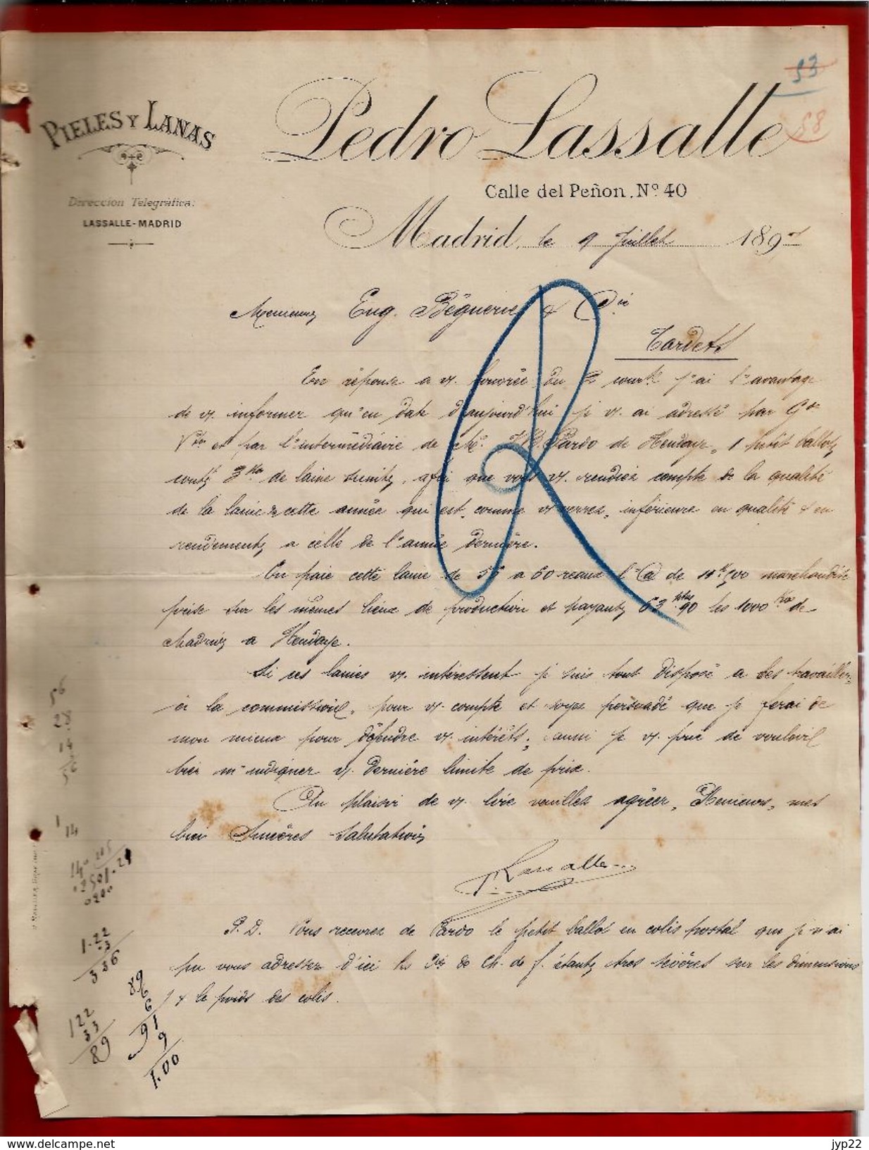 Courrier Espagne Pieles Y Lanas Pedro Lassalle Calle Del Penon Madrid 9-07-1897 - écrit En Français - Espagne