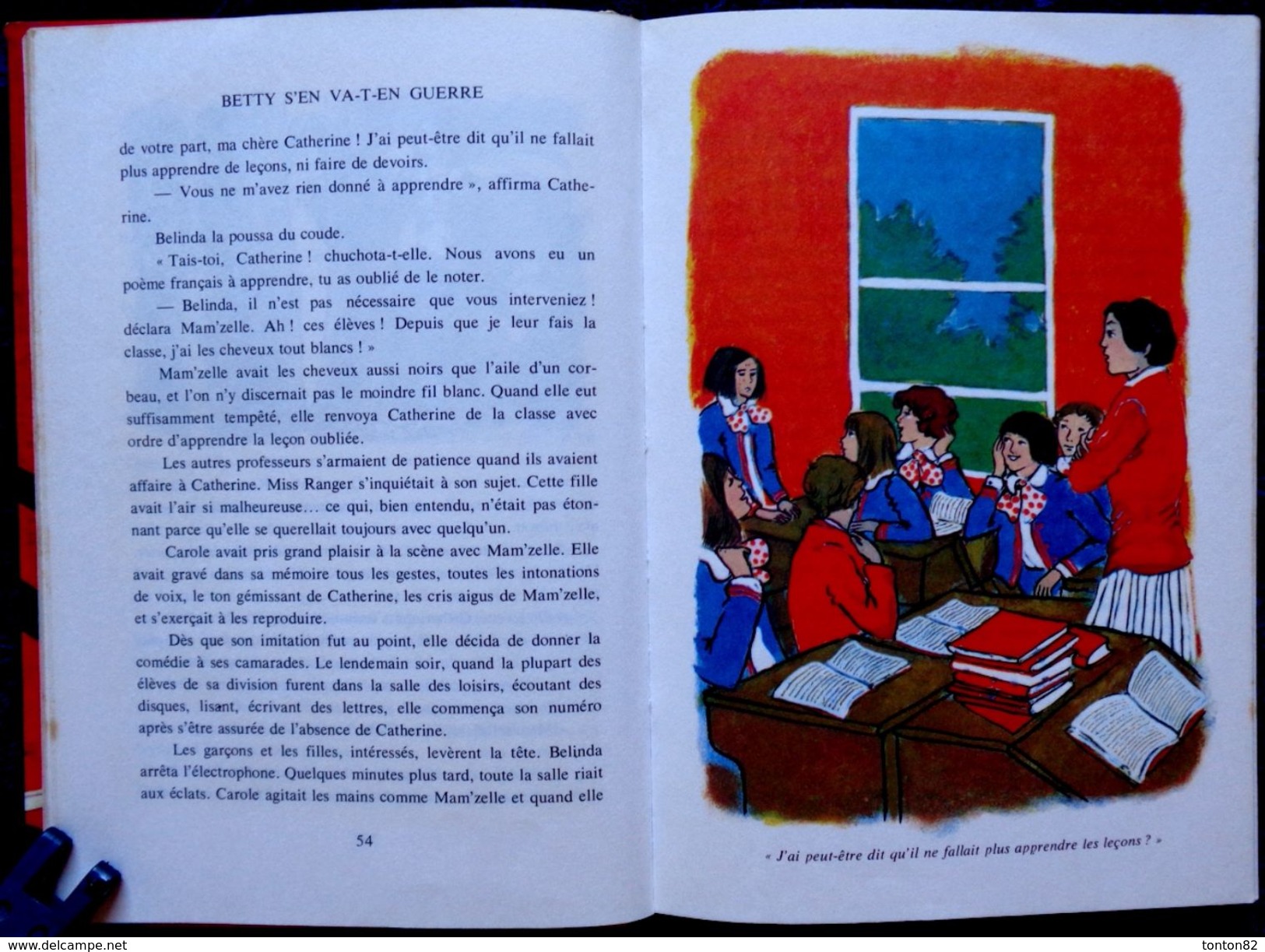 Enid Blyton - Betty S'en Va-t'en-guerre - Idéal Bibliothèque - ( 1967 ) . - Ideal Bibliotheque