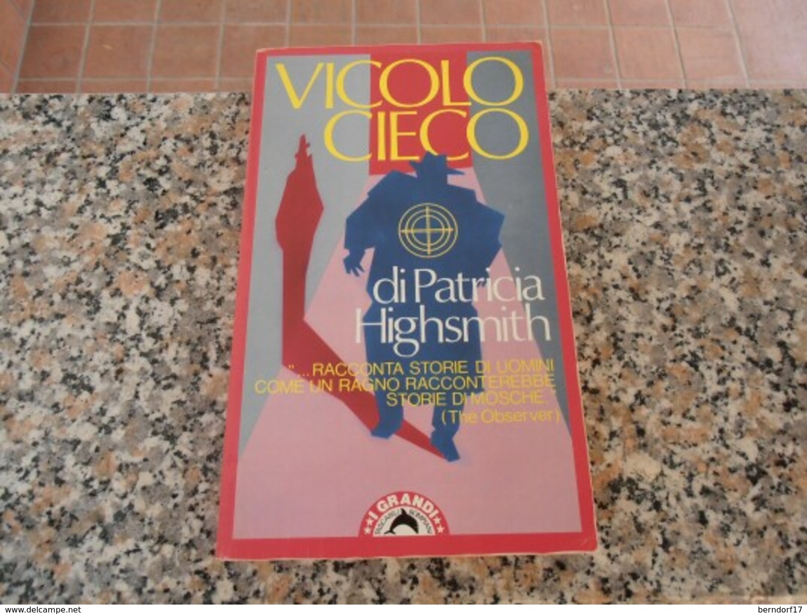 Vicolo Cieco - Patricia Highsmith - Classiques