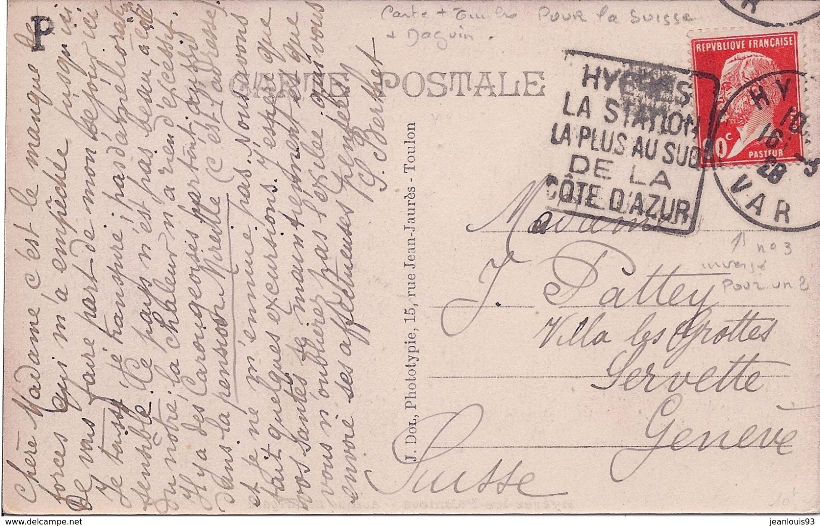 FRANCE - CARTE POSTALE AVEC DAGUIN HYERES POUR LA SUISSE - CURIOSITE LE 3 DE 1928 EMPLOYE A L'ENVERS POUR UN 2 - RARE - Cartas & Documentos