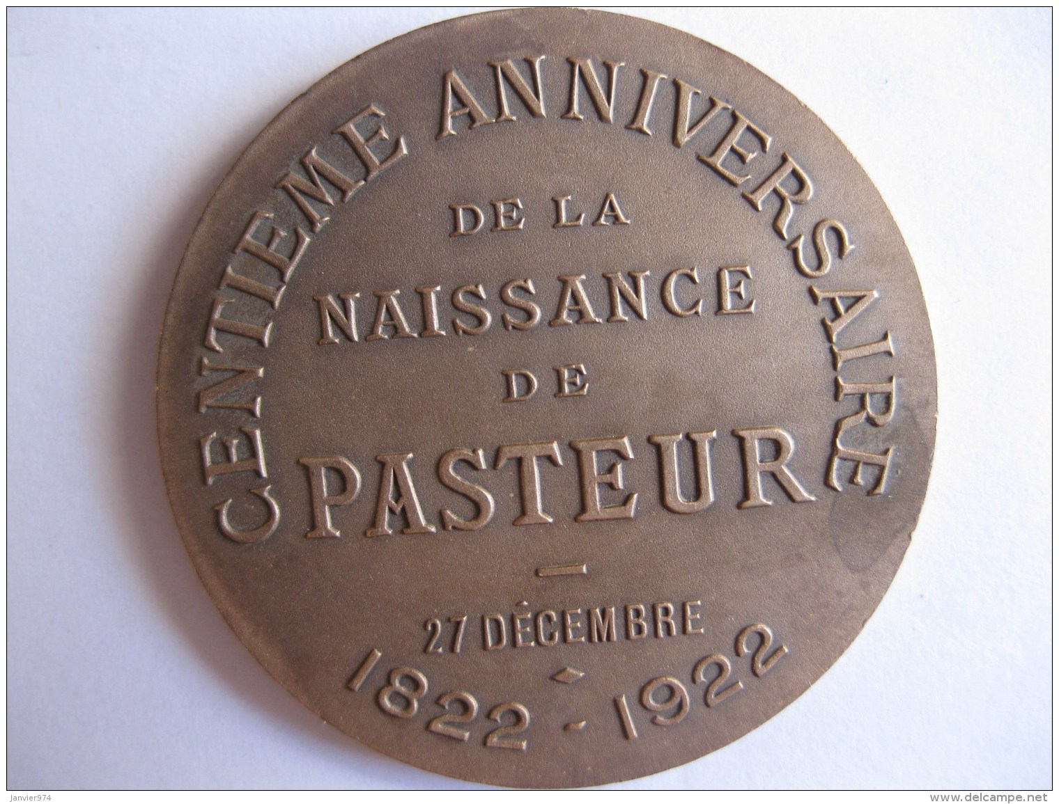 Médaille Centenaire De La Naissance De PASTEUR 27 Décembre 1822 &ndash; 1922, Par ROTY - Other & Unclassified