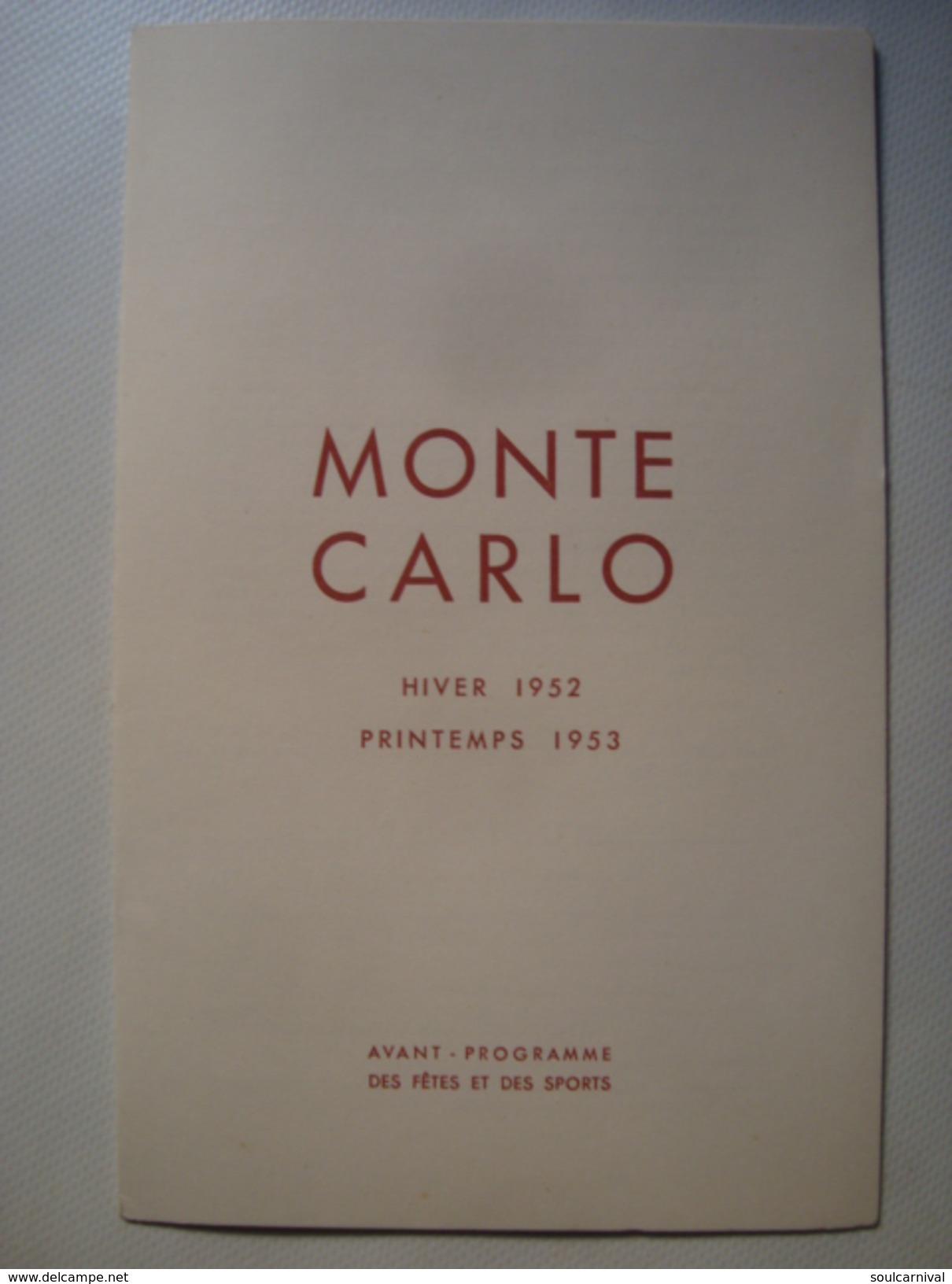 MONTE-CARLO. AVANT-PROGRAMME DES FÊTES ET DES SPORTS - MONACO, 1952. 8 PAGES. - Dépliants Touristiques