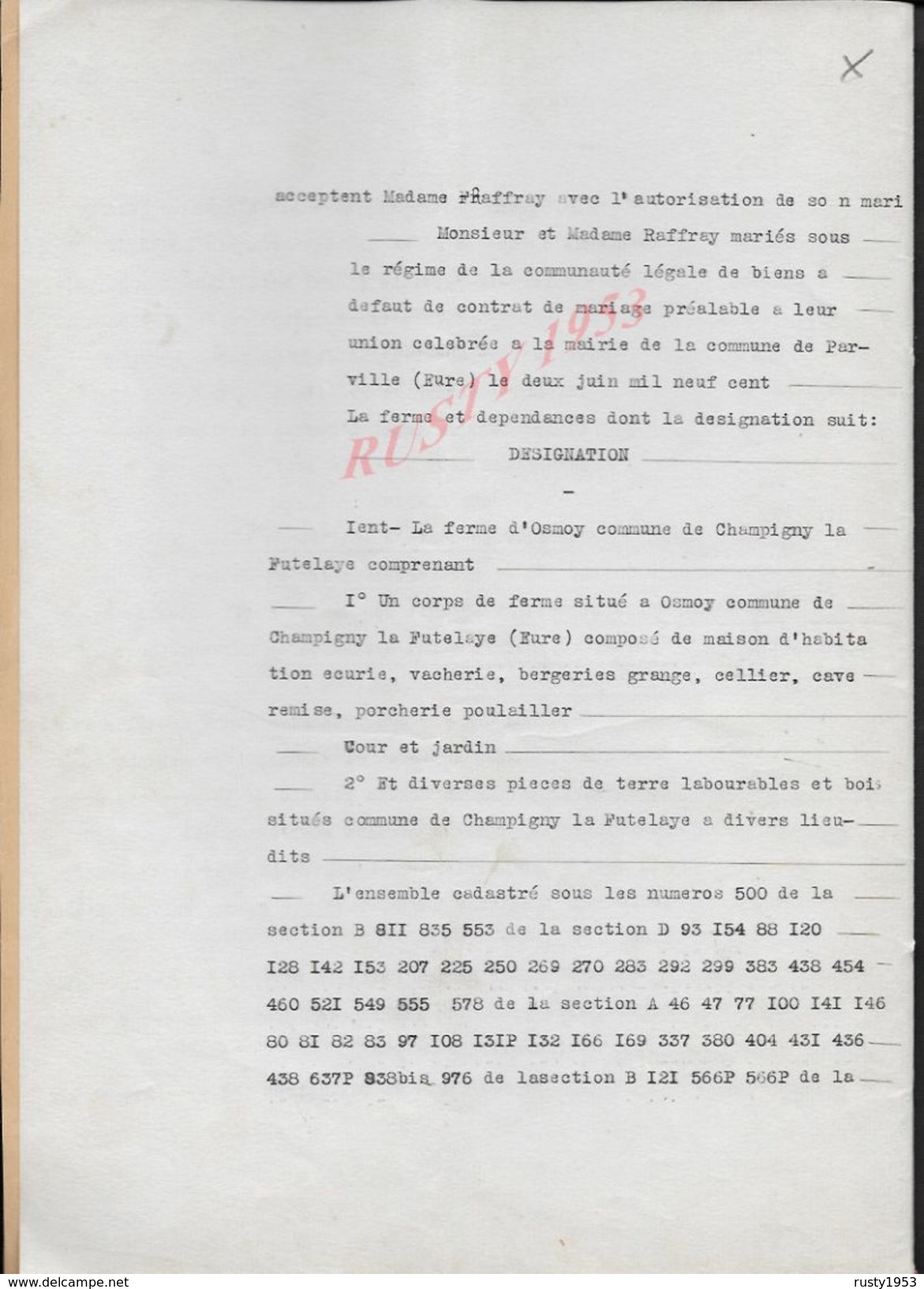 CHAMPIGNY LA FUTELAYE 1918 ACTE BAIL À FERME M. LE COMTE DE LA TAILLE DES ESSARTS À RAFFRAY 15 PAGES : - Manuscripts