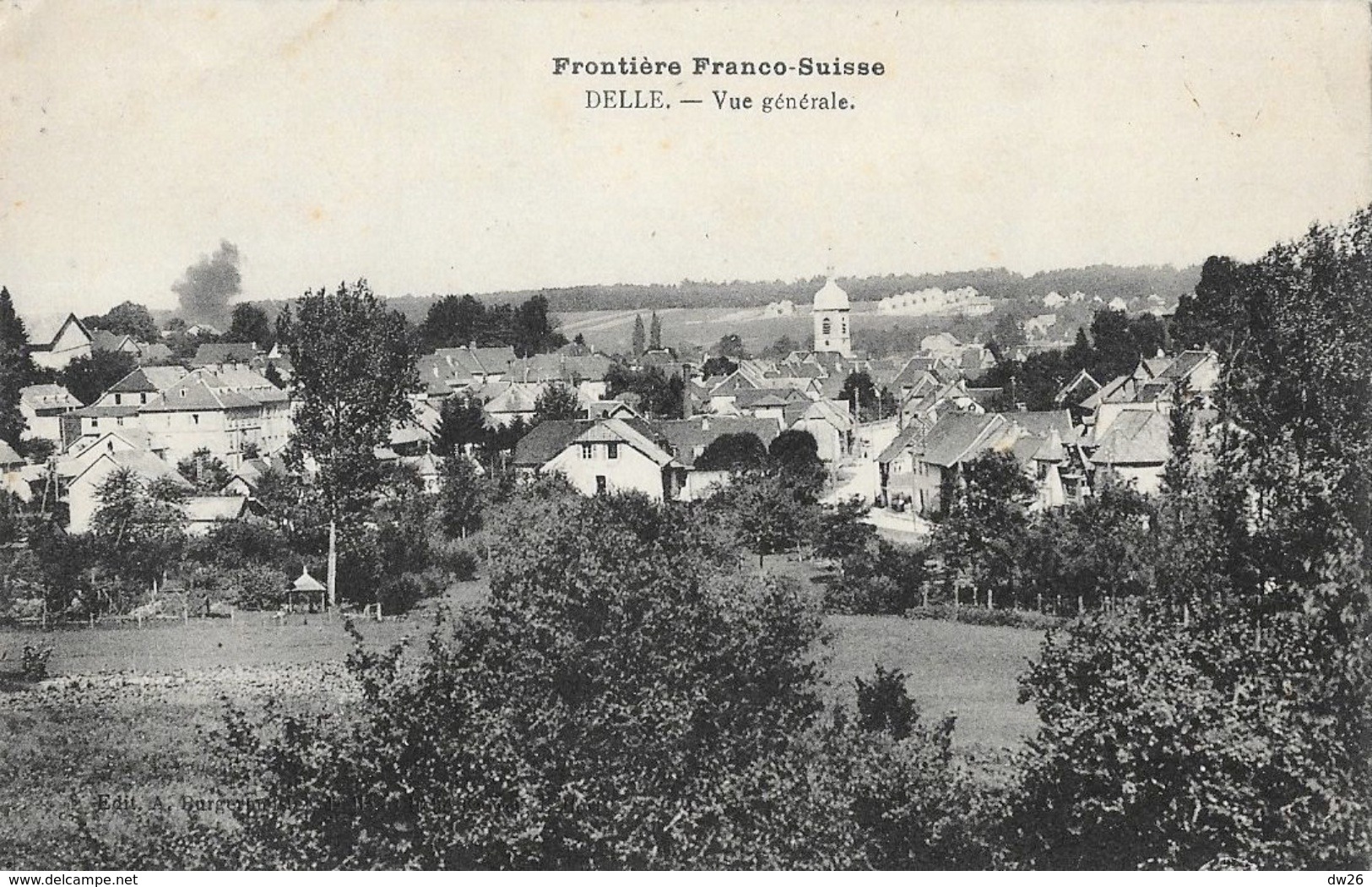 Frontière Franco-Suisse - Delle - Vue Générale - Edition Burgermester - Rougemont-le-Château