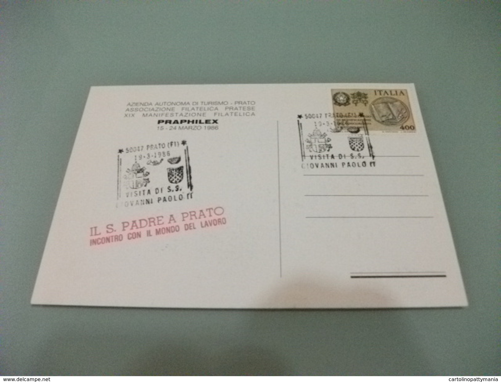 CARTOLINA POSTALE FRANC CONCORDATO ITALIA XIX MANIFESTAZIONE FILATEL. PRATO 1986 PRAPHILEX VISITA PAPA GIOVANNI PAOLO II - Manifestazioni