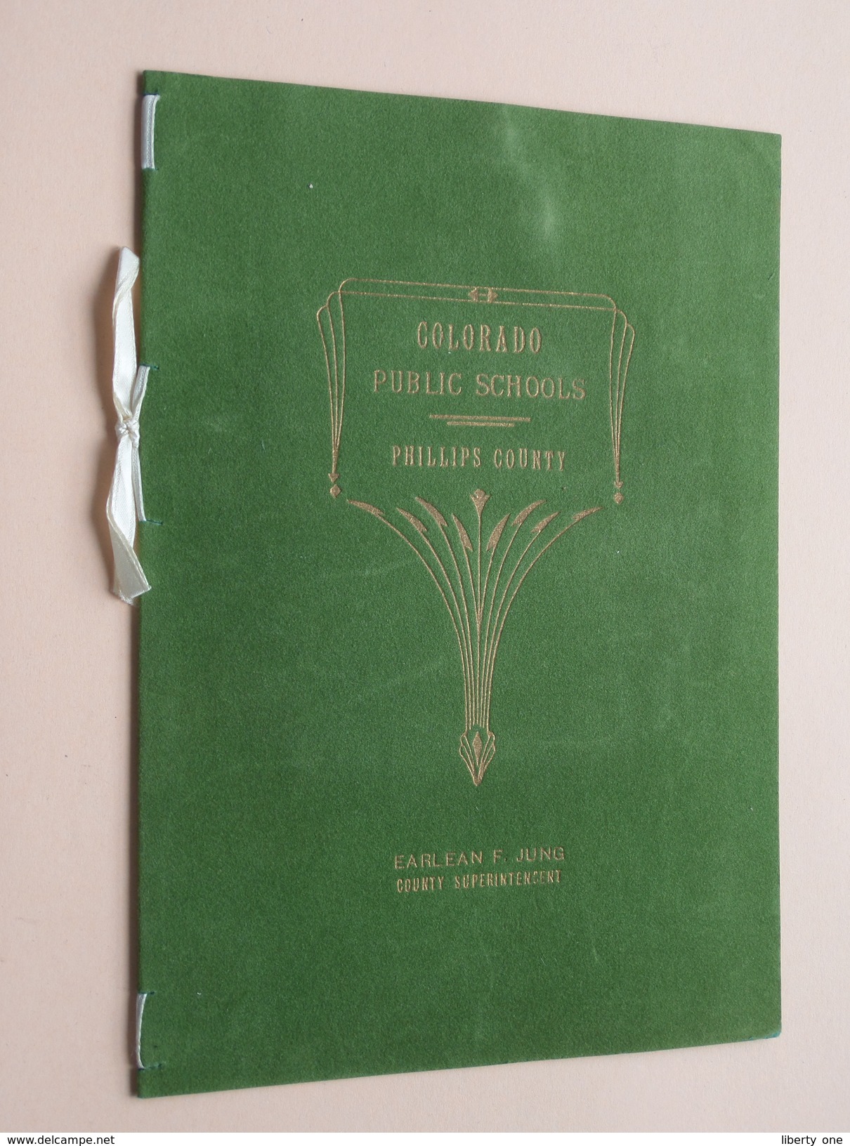 COLORADO PUBLIC SCHOOLS - PHILLIPS COUNTY Year 1948 ( Cauble ) Earlean F. Jung Superintendent - Detail, Look Photo ! - Diplômes & Bulletins Scolaires