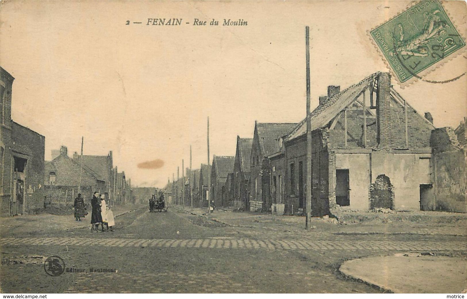 FENAIN - Rue Du Moulin (carte Vendue En L'état). - Autres & Non Classés