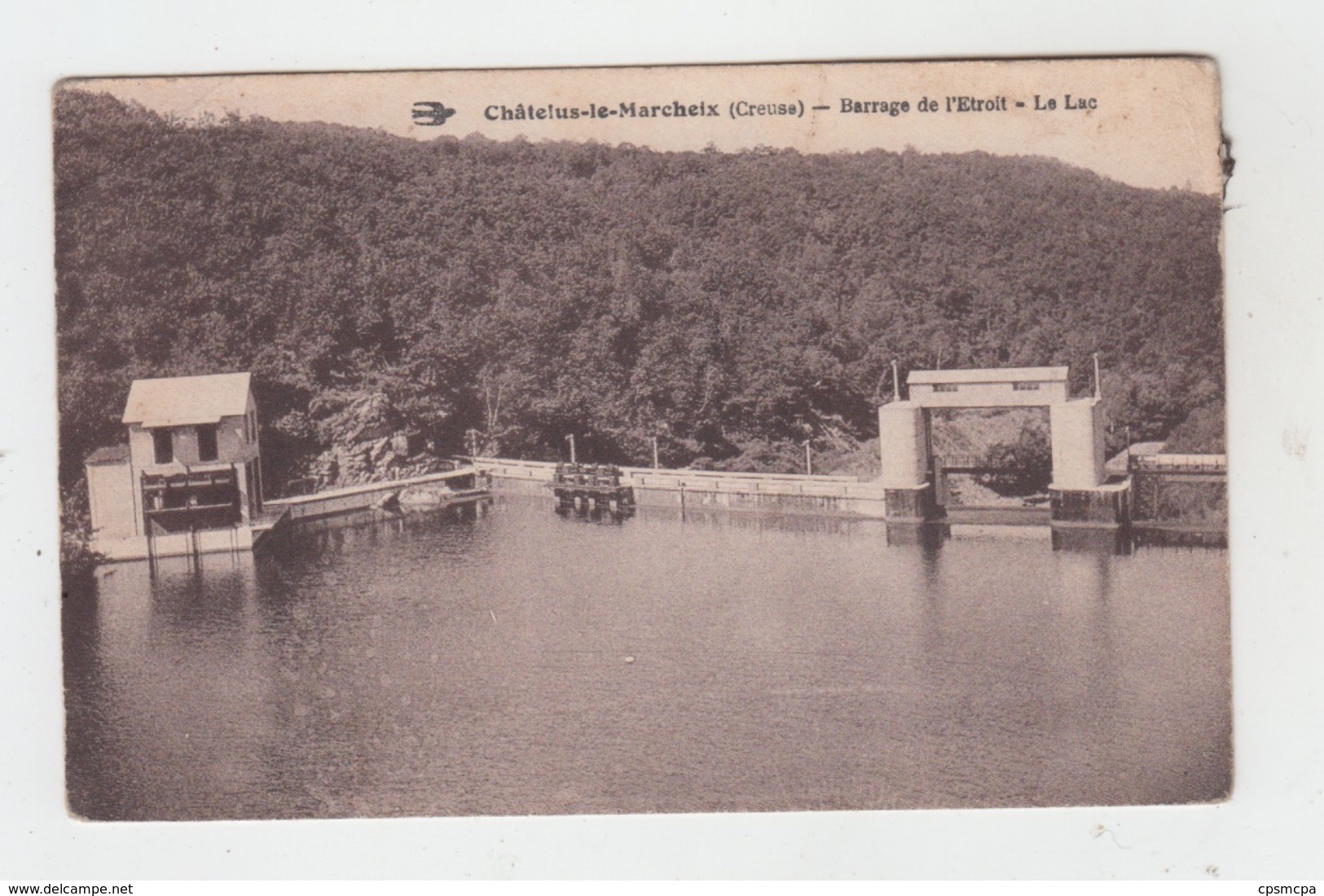 23 - CHATELUS LE MARCHEIX / BARRAGE DE L'ETROIT - LE LAC - Chatelus Malvaleix