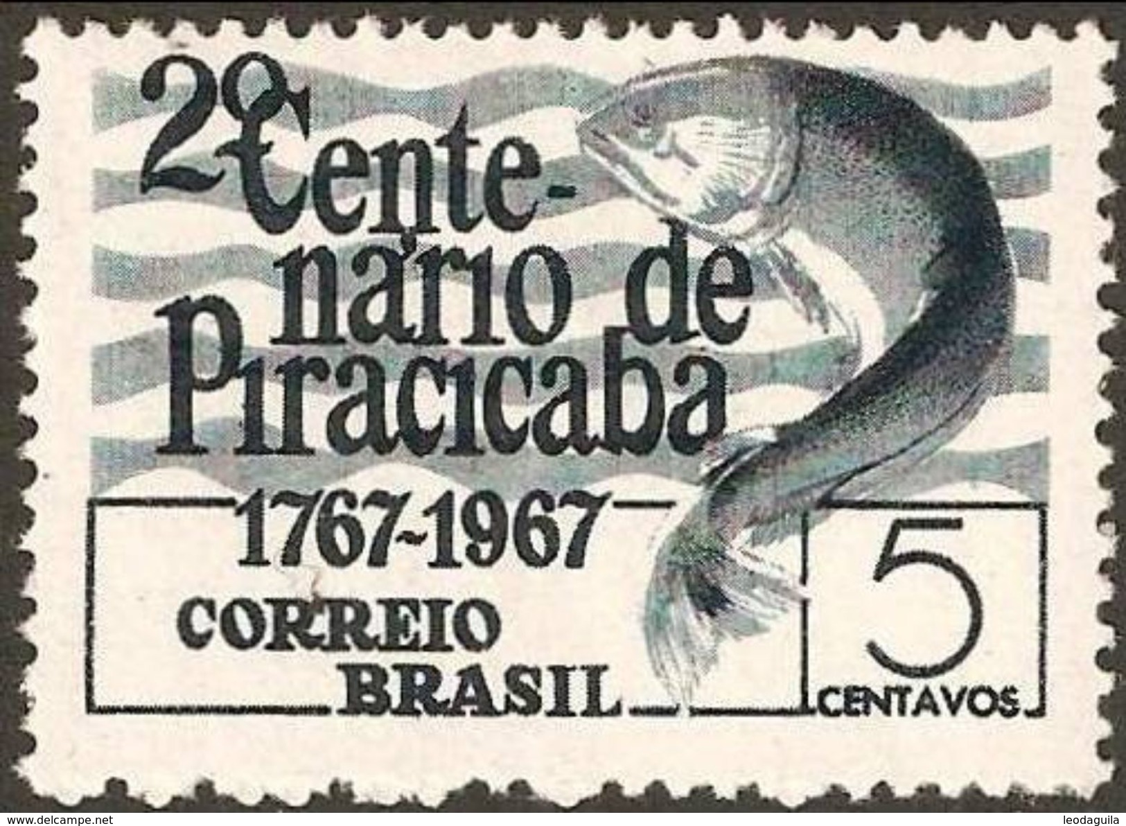 BRAZIL #1054  -  CITY OF PIRACICABA - 2nd  CENTENNARY -  1967 - Unused Stamps