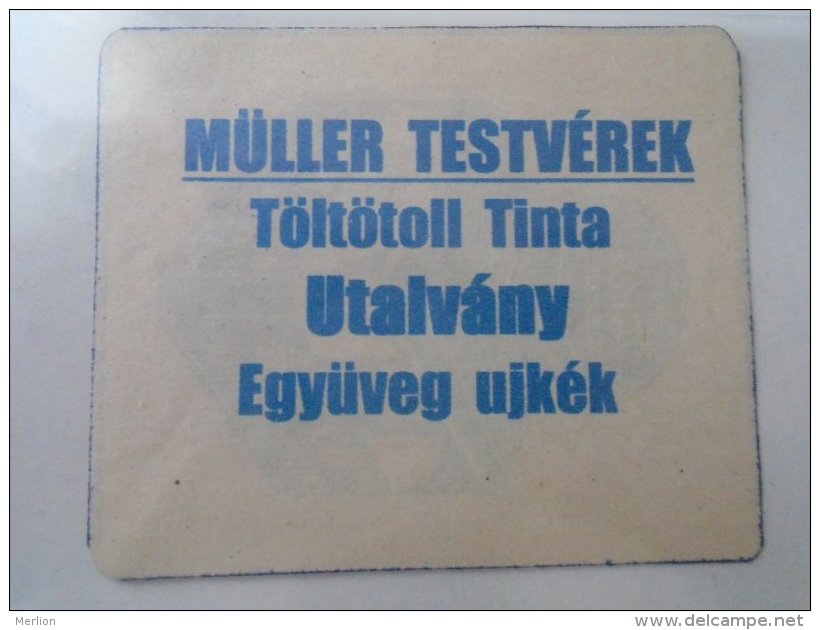 DEL003.15  Hungary   Müller Újkék Töltötoll Tinta Utalvány Budapest - Hongrie