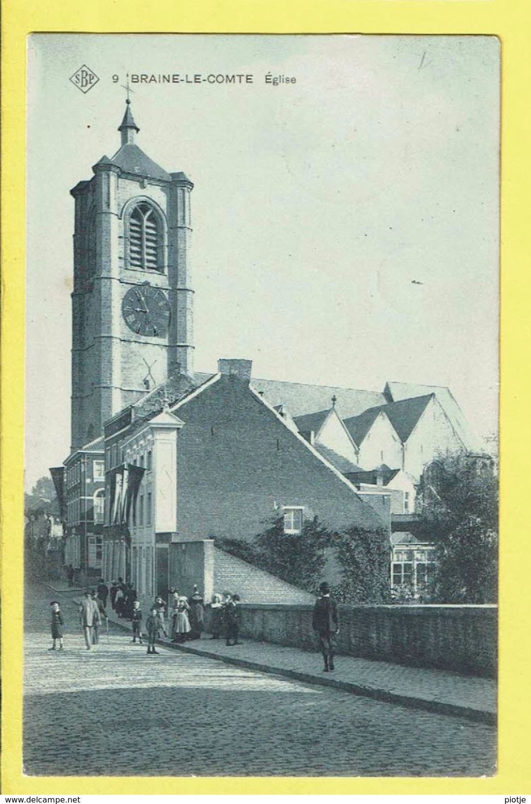 * Braine Le Comte (Hainaut - La Wallonie) * (SBP, Nr 9) église, Kerk, Church, Kirche, Animée, Rare, Straatzicht, Unique - Braine-le-Comte