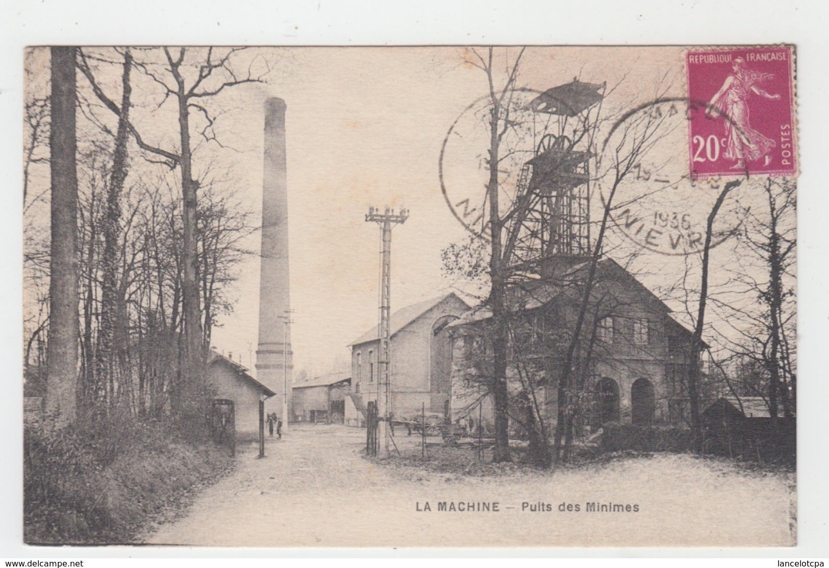 58 - LA MACHINE / PUITS DE MINIMES - La Machine