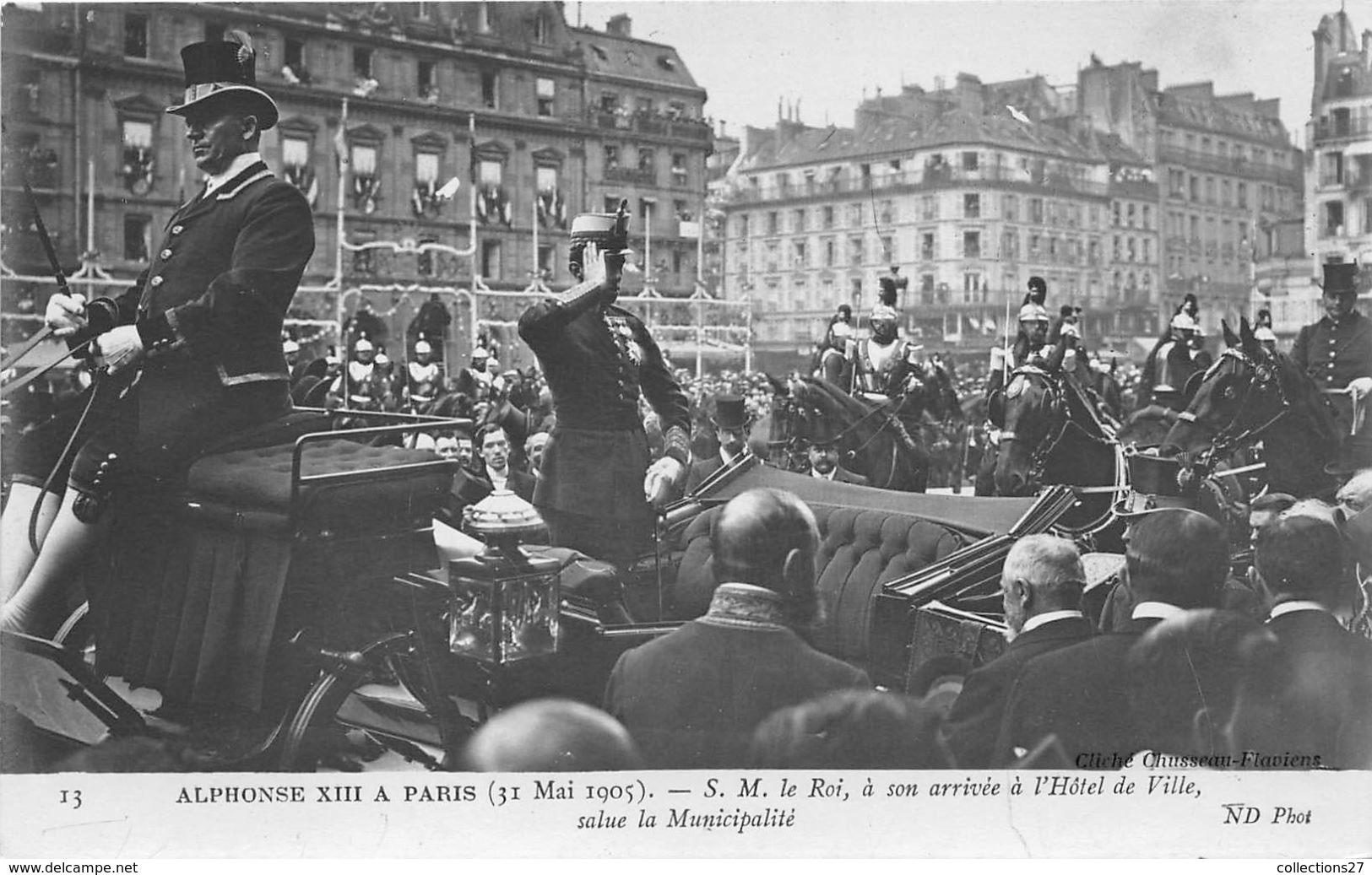 75004-PARIS- ALPHONSE XIII A PARIS 1905, S.M. LE ROI A SON ARRIVEE A L'HÔTEL DE VILLE , SALUE LA MUNICIPALITE - Arrondissement: 04