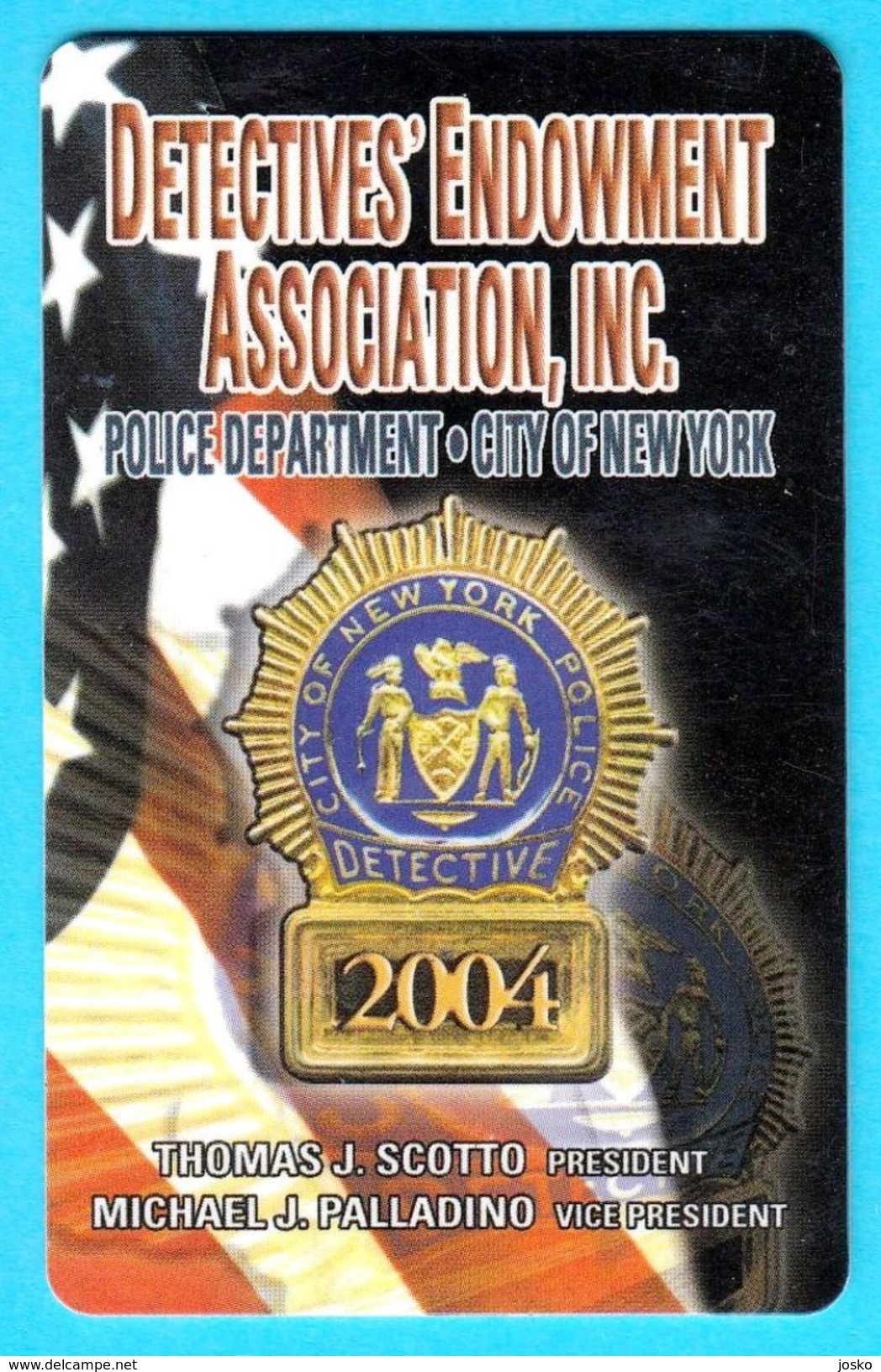 DETECTIVES ENDOWMENT ASSOCIATION, INC. - Police Departement City Of New York * Gendarmerie Policia Polizei Polizia - Police