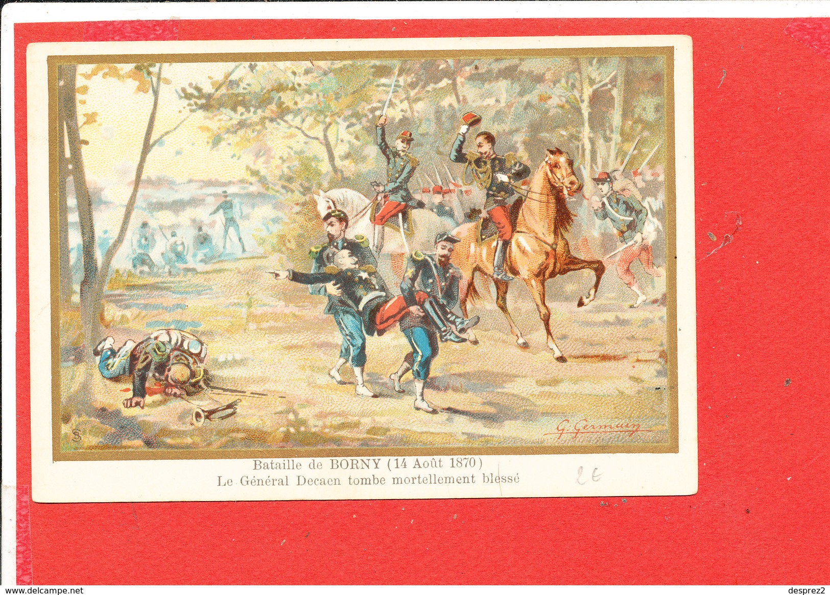 Bataille De BORNY 14/8/1870   Carte Animée Le Général DECAEN Mortellement Bléssé                Illustrée Par G GERMAIN - Andere Oorlogen