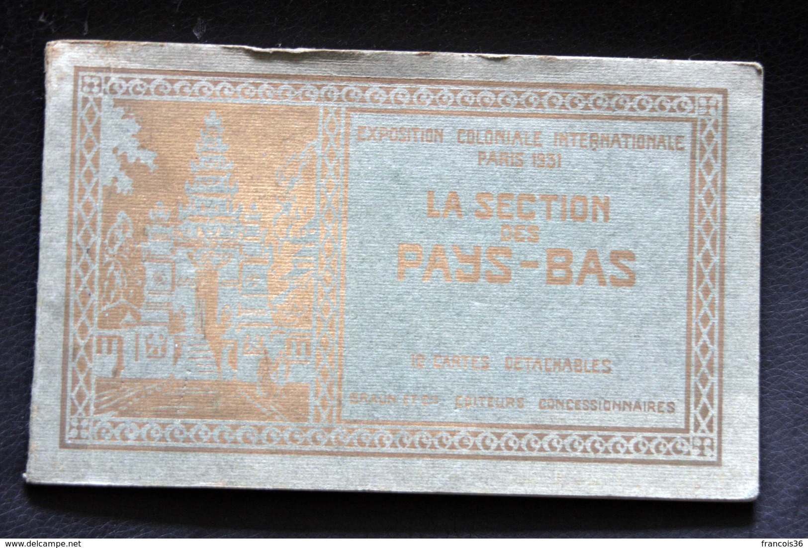 (75) Carnet De 12 Cartes Détachables D' Exposition Coloniale à Paris 1931 - La Section Des Pays Bas - Expositions