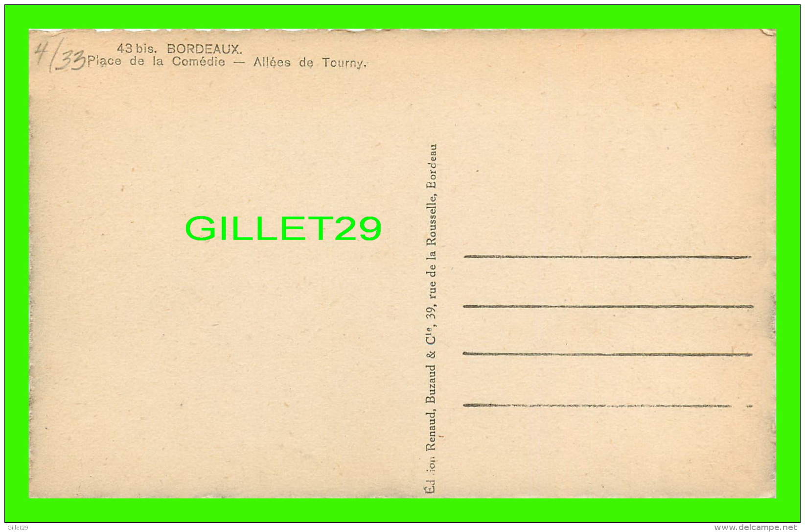 BORDEAUX (33) - PLACE DE LA COMÉDIE, ALLÉES DE TOURNY -  EDITION RENAUD BUZAUD &amp; CIE - - Bordeaux