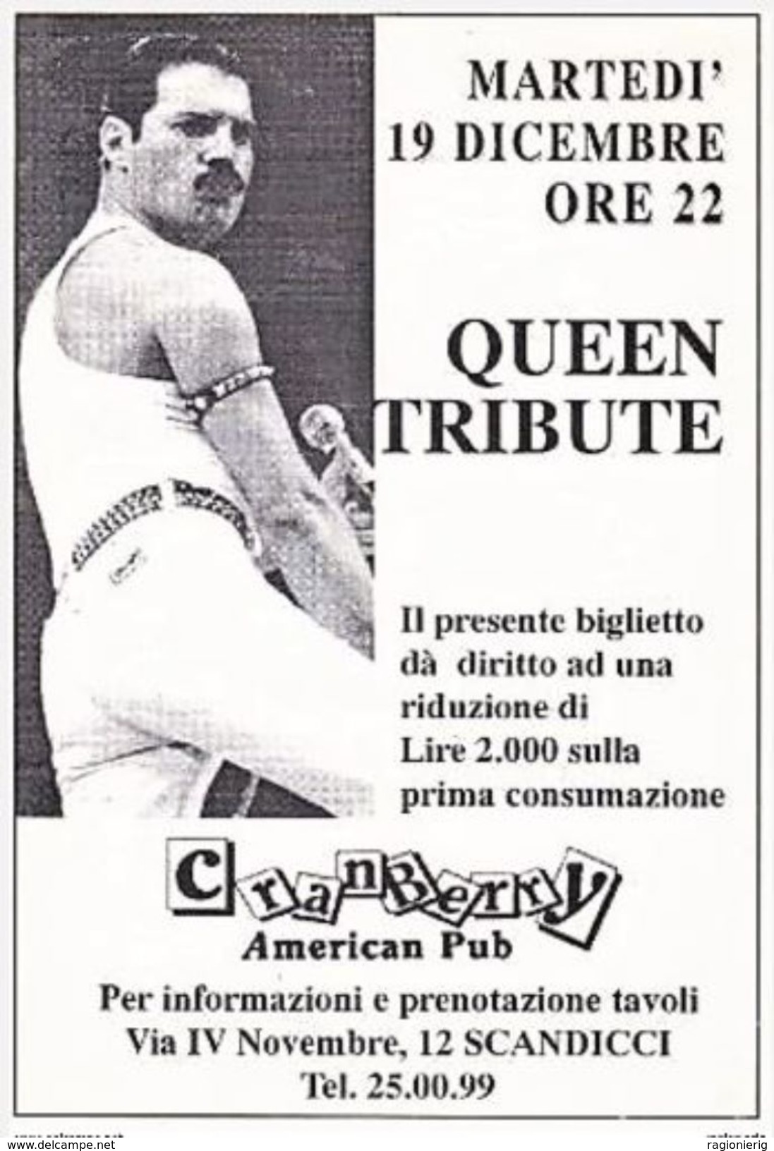 FIRENZE - Scandicci - Cranberry American Pub - Via IV Novembre 12 - Serata QUEEN Tribute - Scandicci