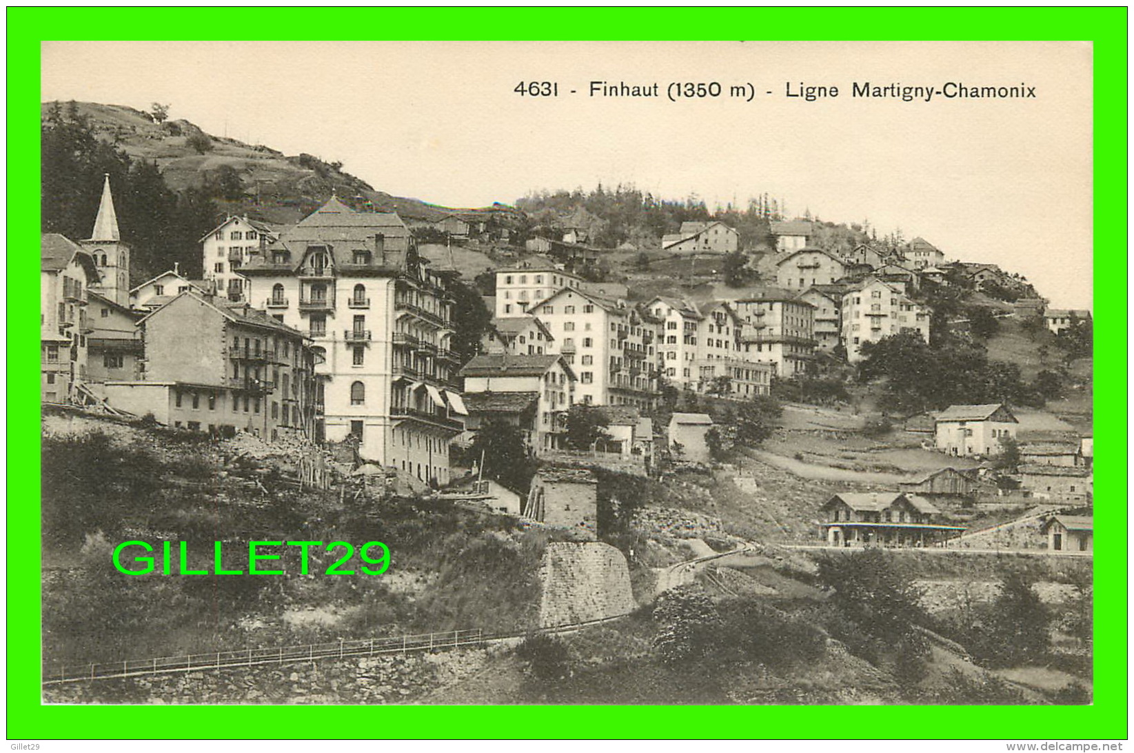 FINHAUT, SUISSE - LIGNE MARTIGNY-CHAMONIX EN 1911 - EDITIONS LOUIS BURGY - - Martigny