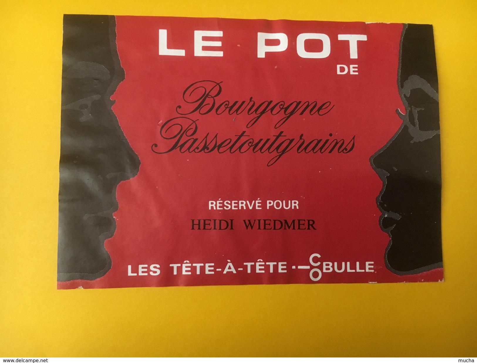 5319- Le Pot De Bourgogne Passetougrains Réservé Pour Heidi Wiedmer Les Tête-à-Têtes - Bourgogne