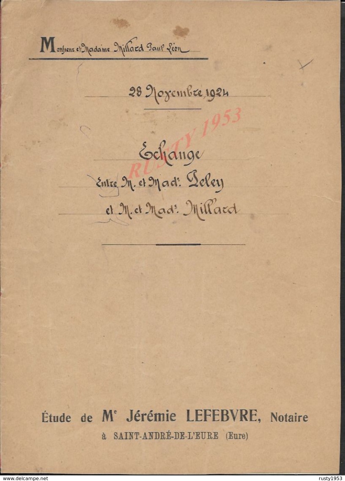 GROSSOEUVRE 1924 ACTE D ECHANGE DE TERRE ENTRE LELEY À MILLARD 5 PAGES : - Manuscripts