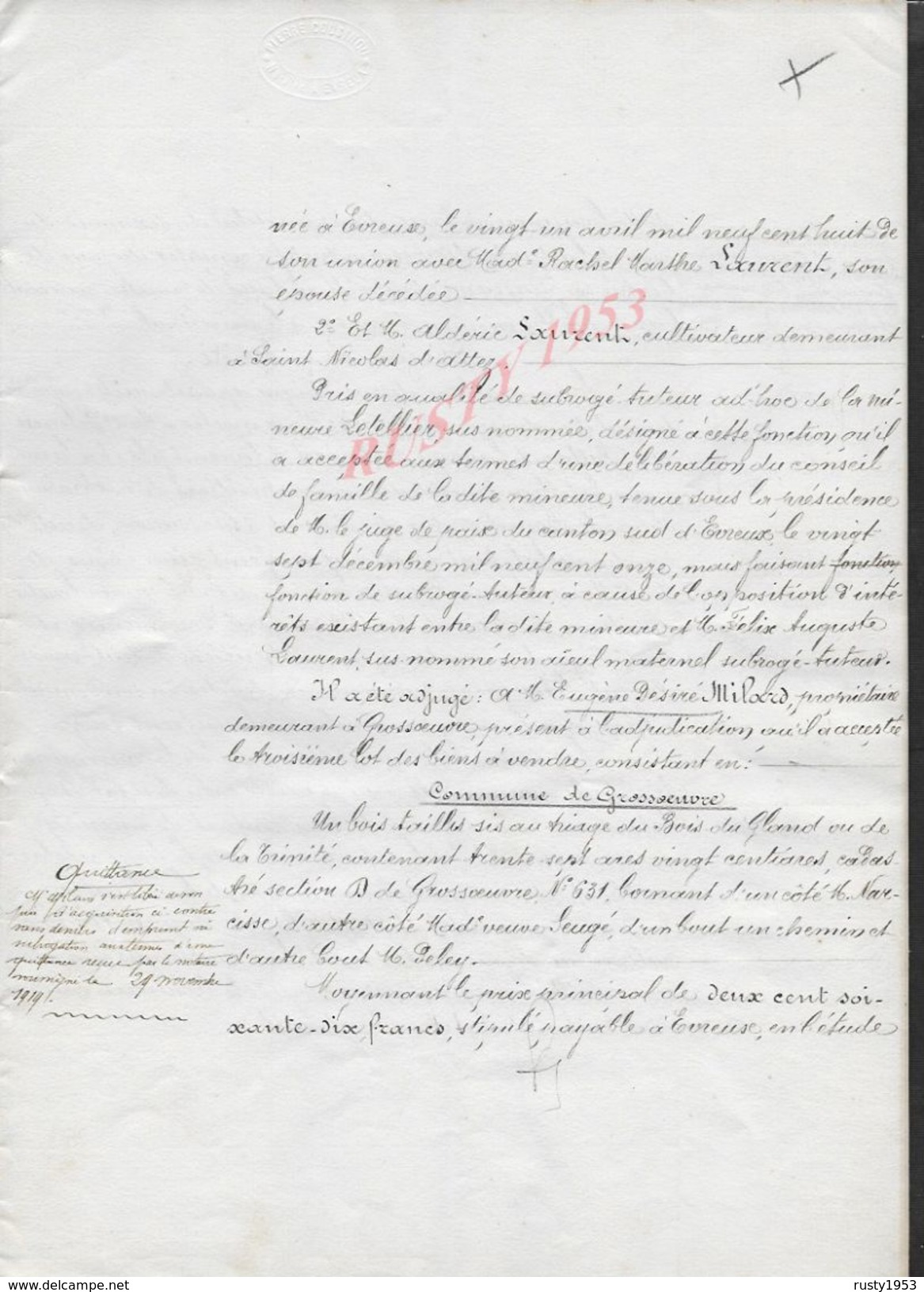 GROSSOEUVRE 1921 ACTE DE VENTE D UN BOIS 11 PAGES : - Manuscripts