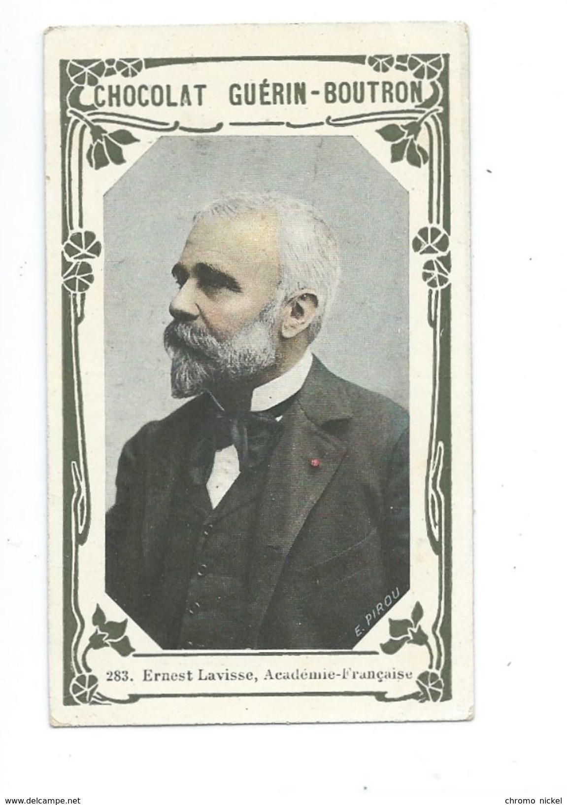 Ernest Lavisse Académicien  Chromo Bien/TB 103 X 62 Mm  Pub:Guérin-Boutron - Guérin-Boutron