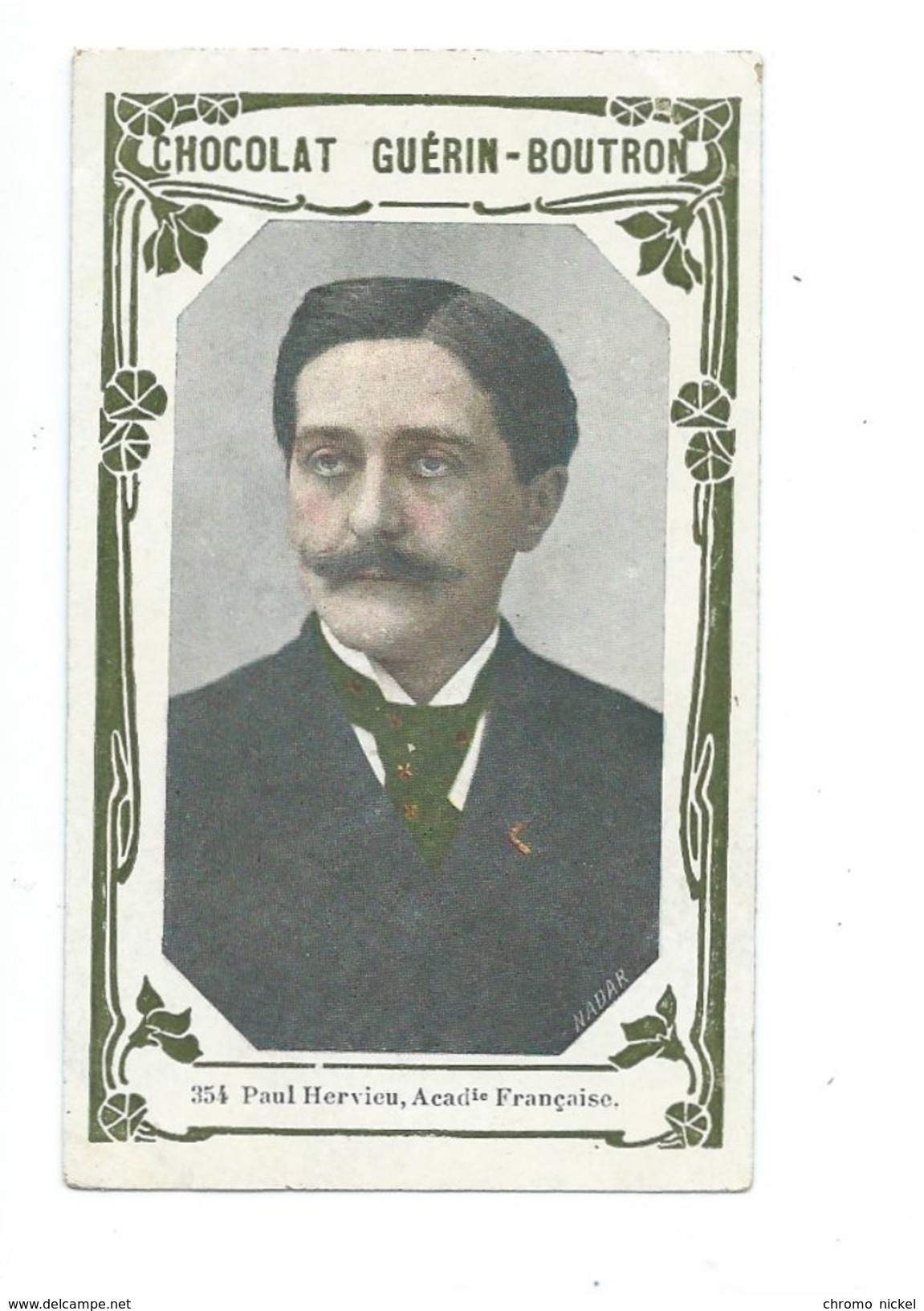 Paul Hervieu Académicien Chromo Bien/TB 103 X 62 Mm  Pub:Guérin-Boutron - Guérin-Boutron