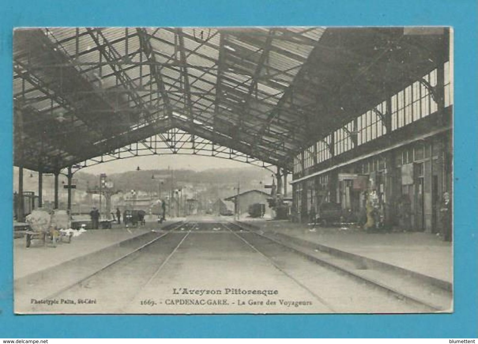 CPA 1669 Chemin De Fer Gare Des Voyageurs De CAPDENAC 12 - Other & Unclassified