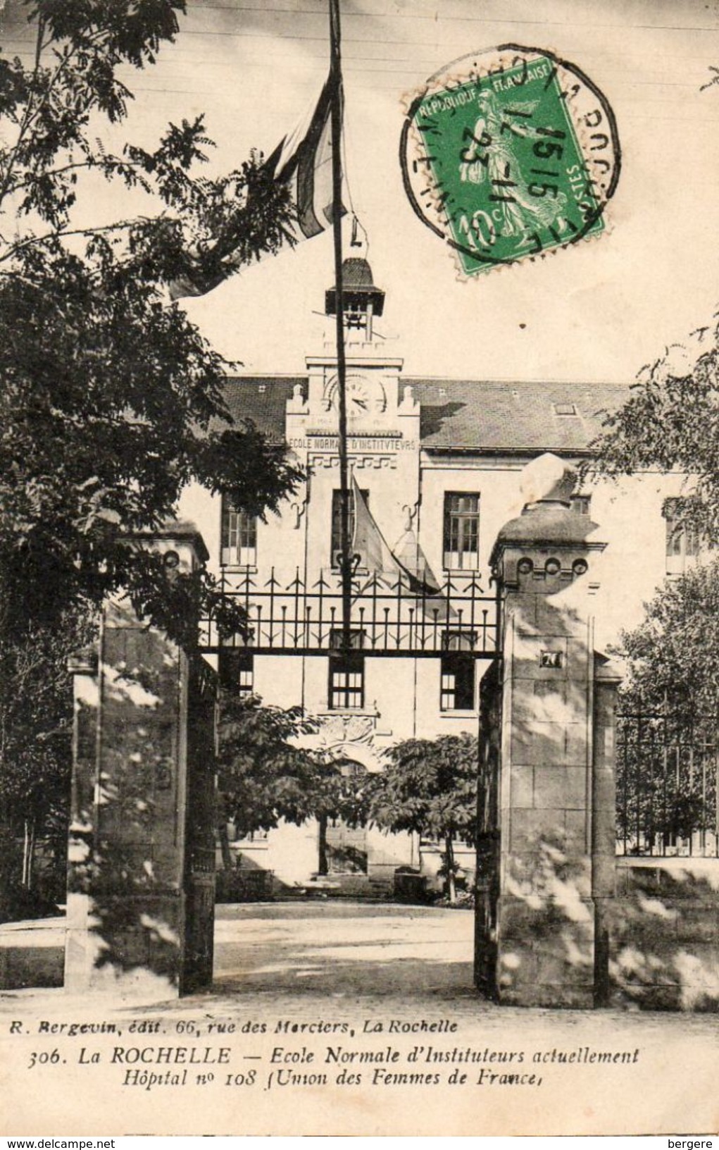 17. CPA LA ROCHELLE. Hopital Militaire 108. Union Des Femmes De France. école Normale D'instituteurs  1923. - Santé