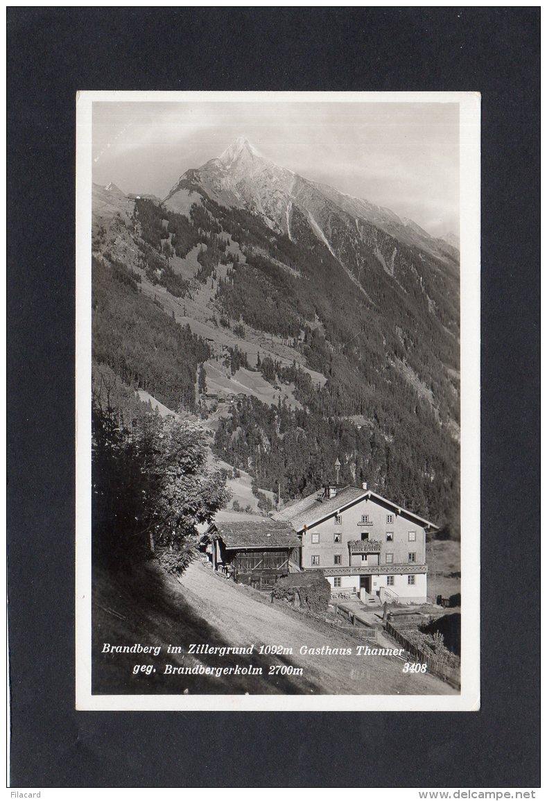 72984    Austria,    Brandberg  Im  Zillergrund,  Gasthaus Thanner Geg.  Brandbergerkolm,  NV - Schwaz