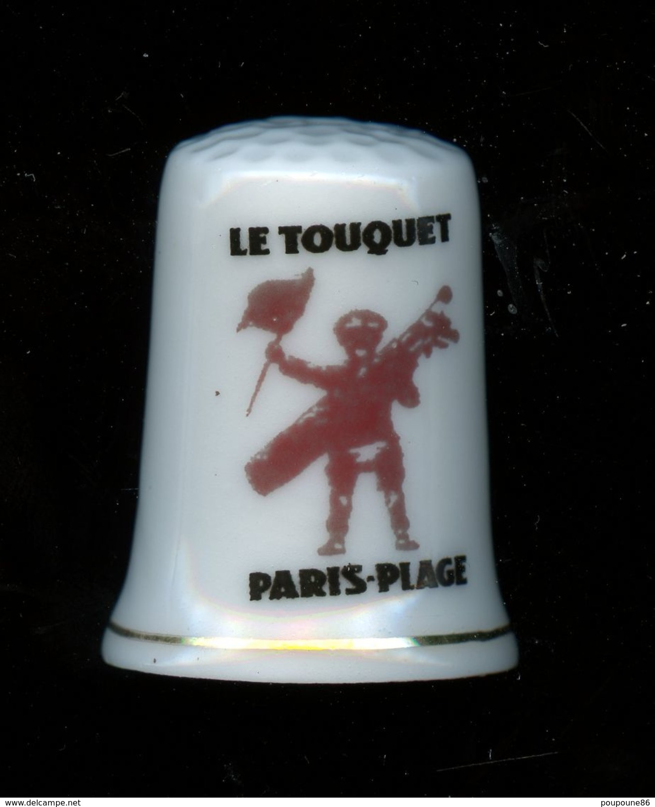 DÉ A COUDRE PORCELAINE BLANCHE - LE TOUQUET PARIS-PLAGE (62) - PAS DE CALAIS - - Thimbles
