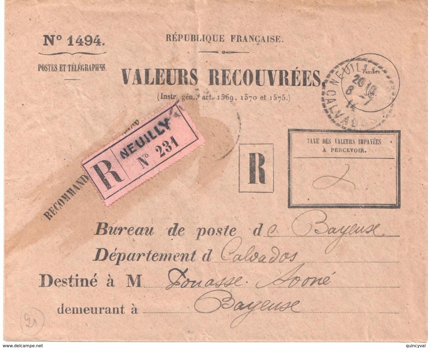 4113 NEUILLY LA FORET Calvados Enveloppe 1494 Valeurs Recouvrées Recommandée Non Taxée Dest Bayeux Ob 1914 Lautier B4 - Covers & Documents